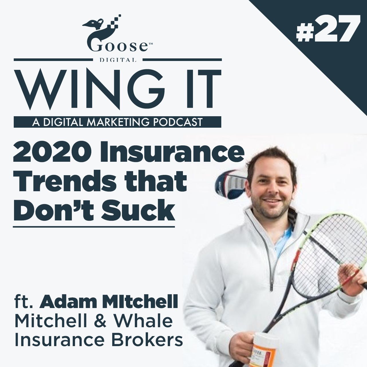 2020 Insurance Trends That Don't Suck - Wing It Podcast Episode 27