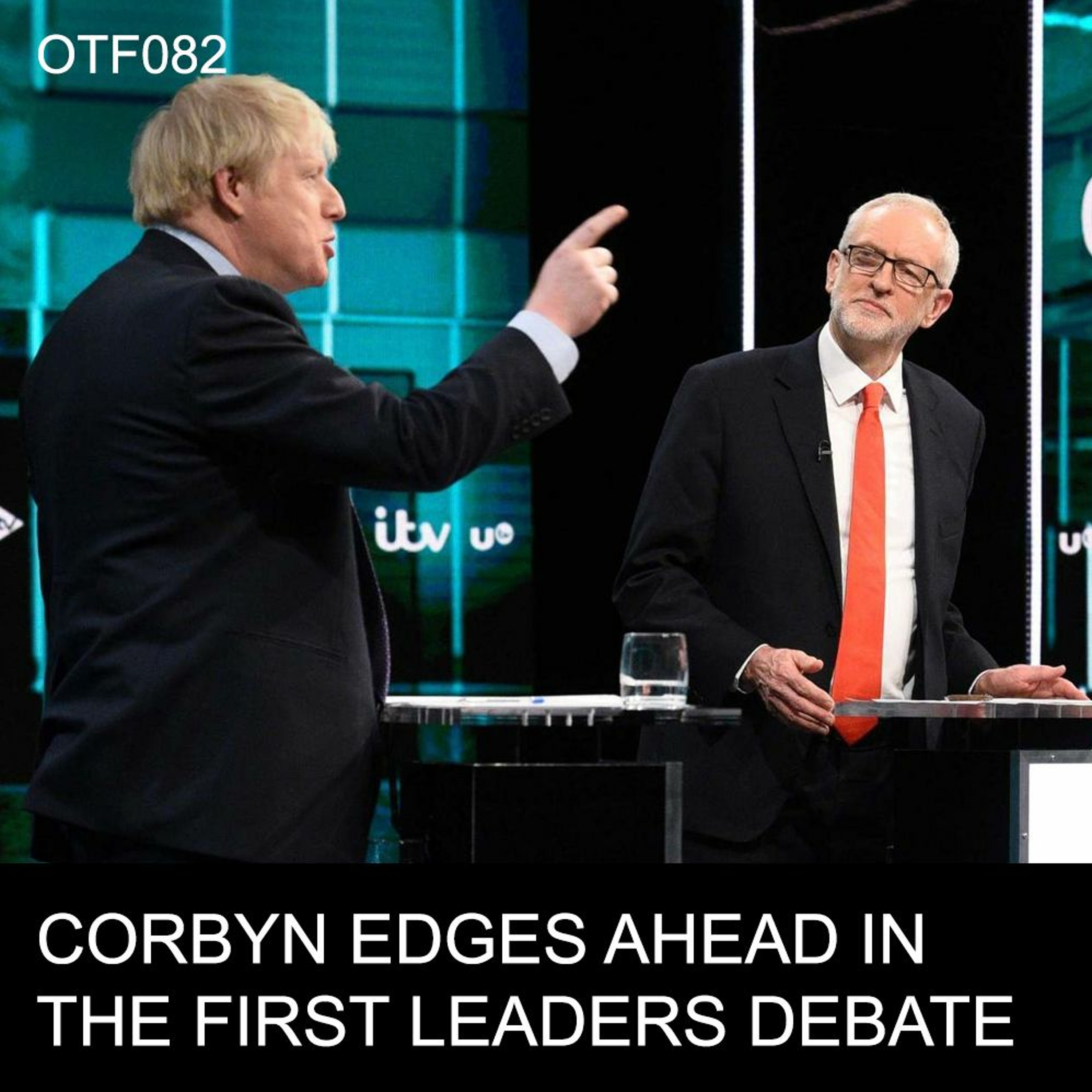 OTF082 - First Leaders Debate, Broadband For The Many, Bolivian Coup