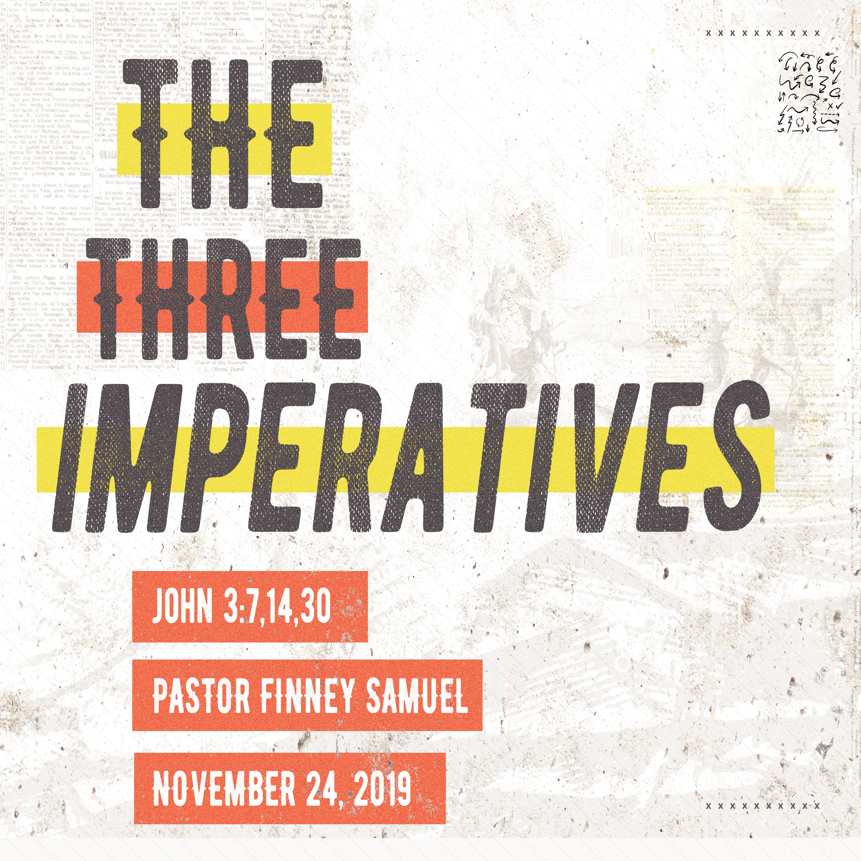The Three Imperatives | November 24, 2019