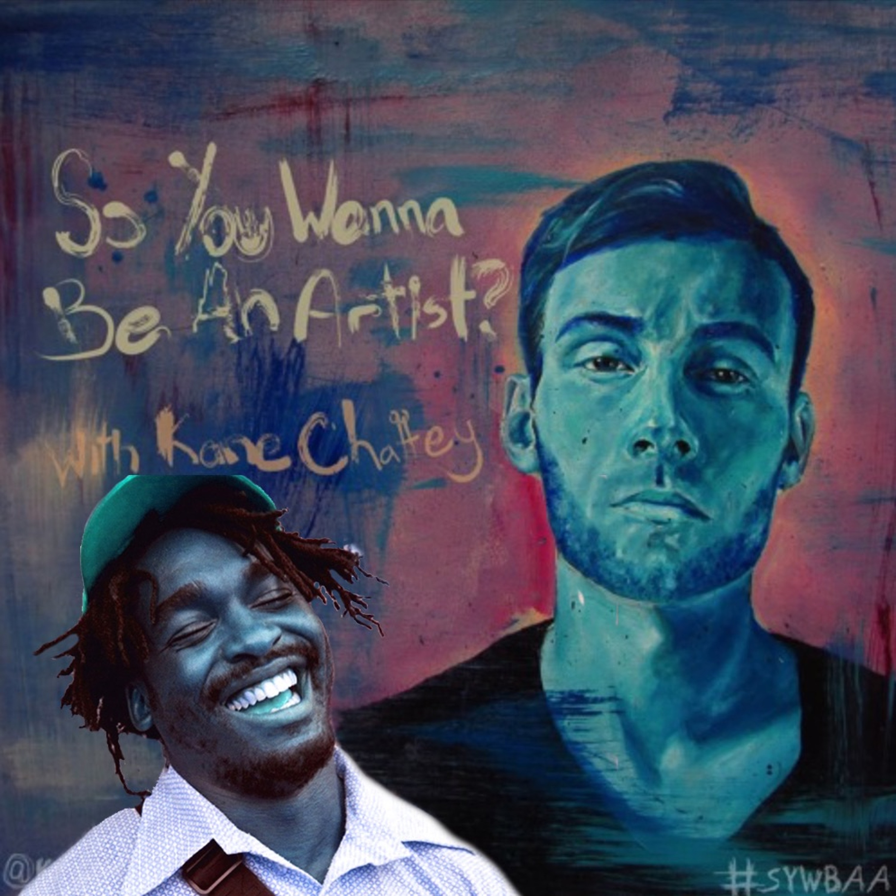 So, You Wanna Be An Artist?