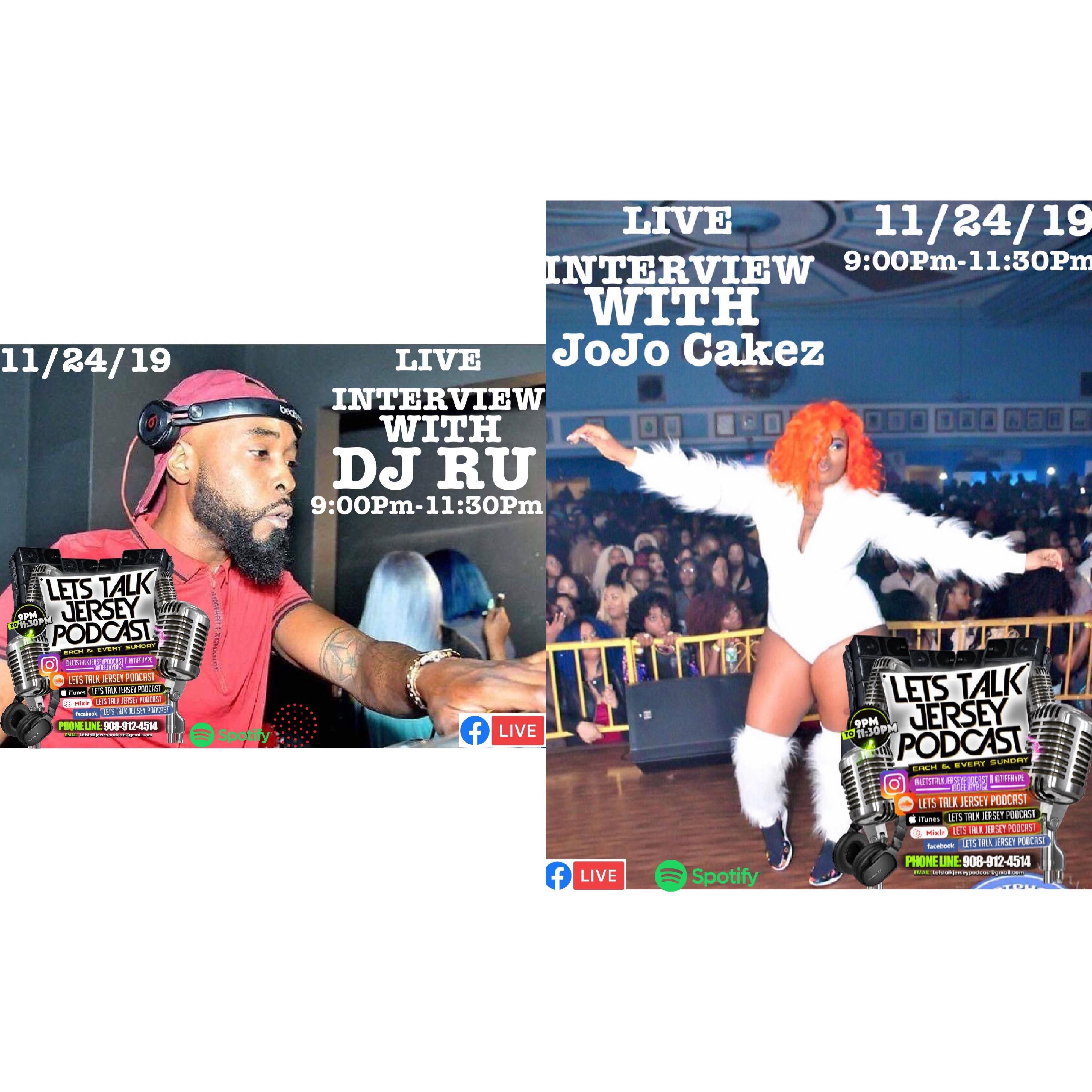 Lets Talk Jersey Podcast Episode #38 W/DJ RU & JoJo Cakez