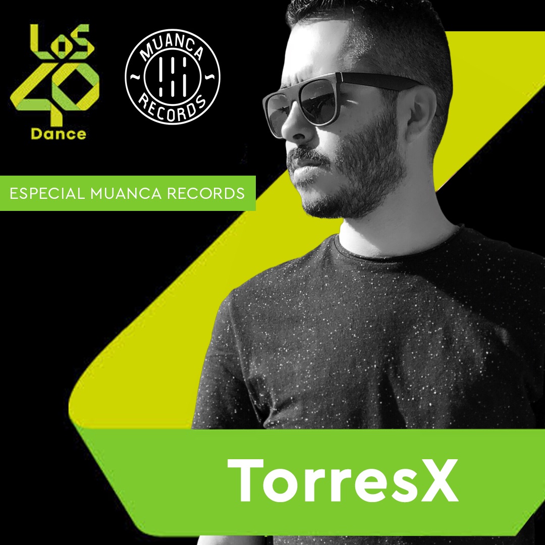 Especial Muanca Records en Los 40 Dance (BTB097)