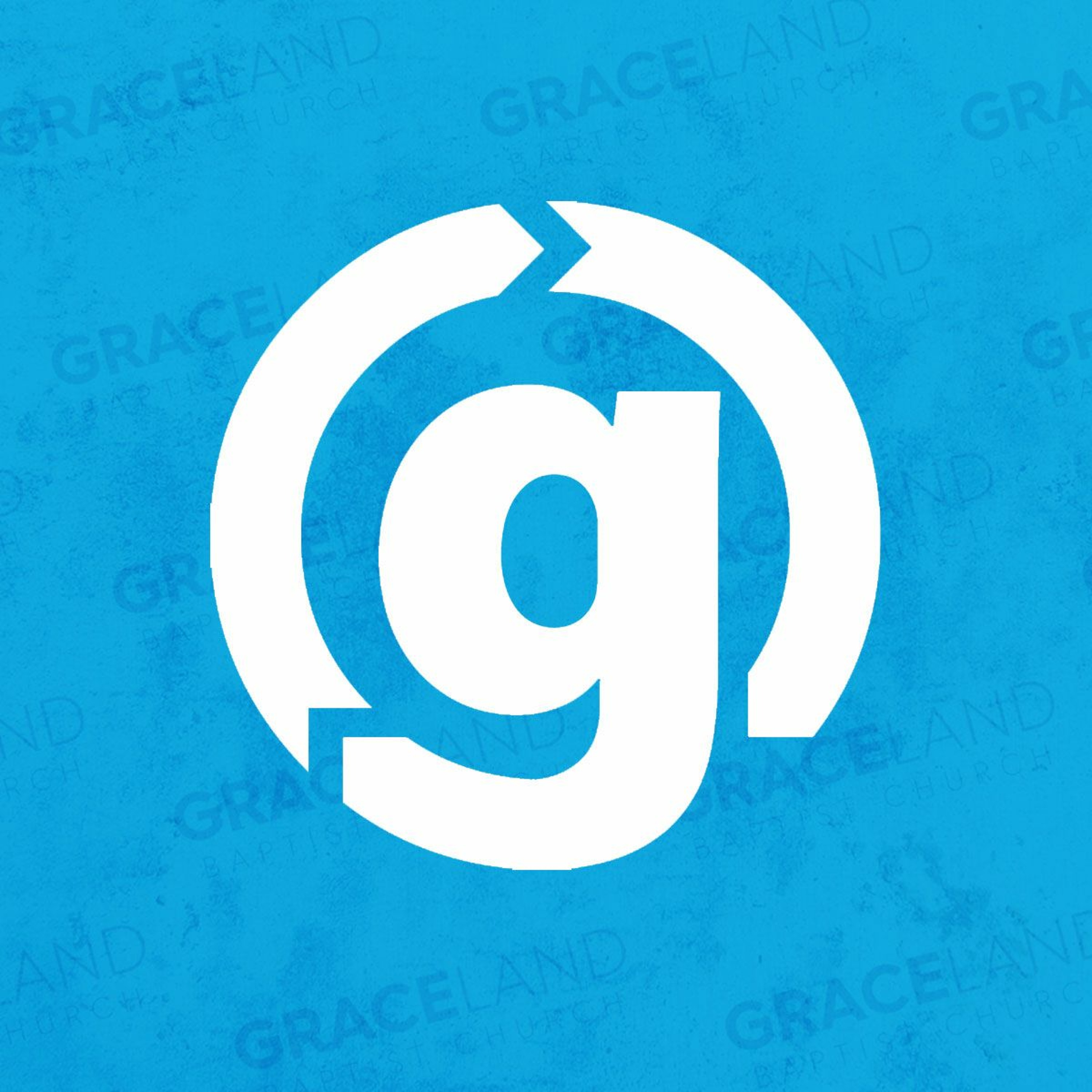 Graceland Baptist Church Podcast