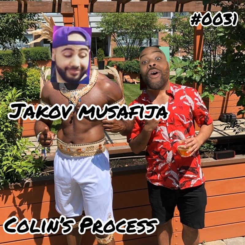 Colins Process #0031 - JAK