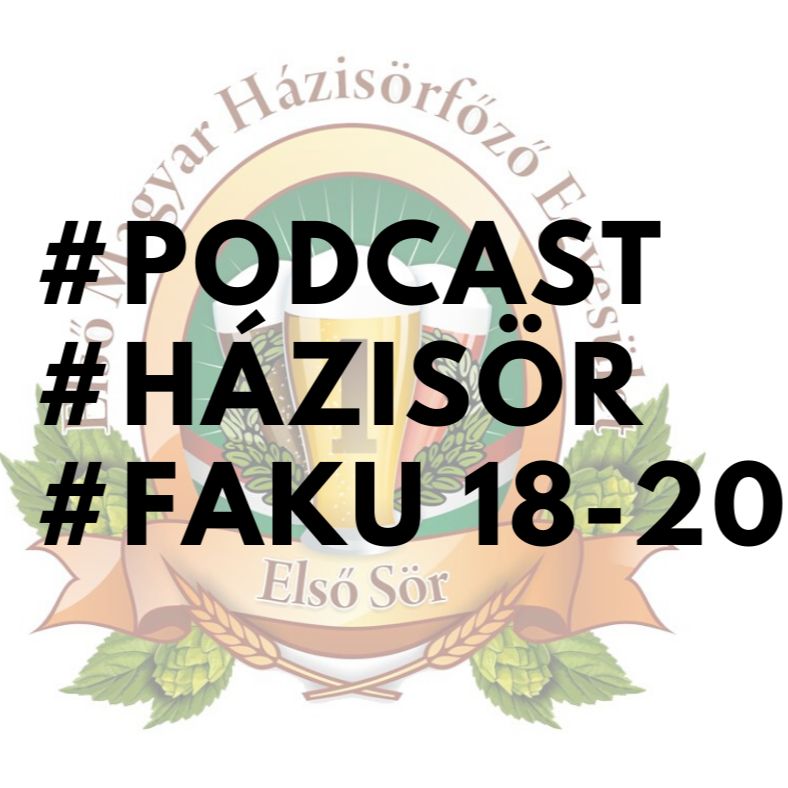 10 - a Házisörfőző FAKU - 18-20 pont