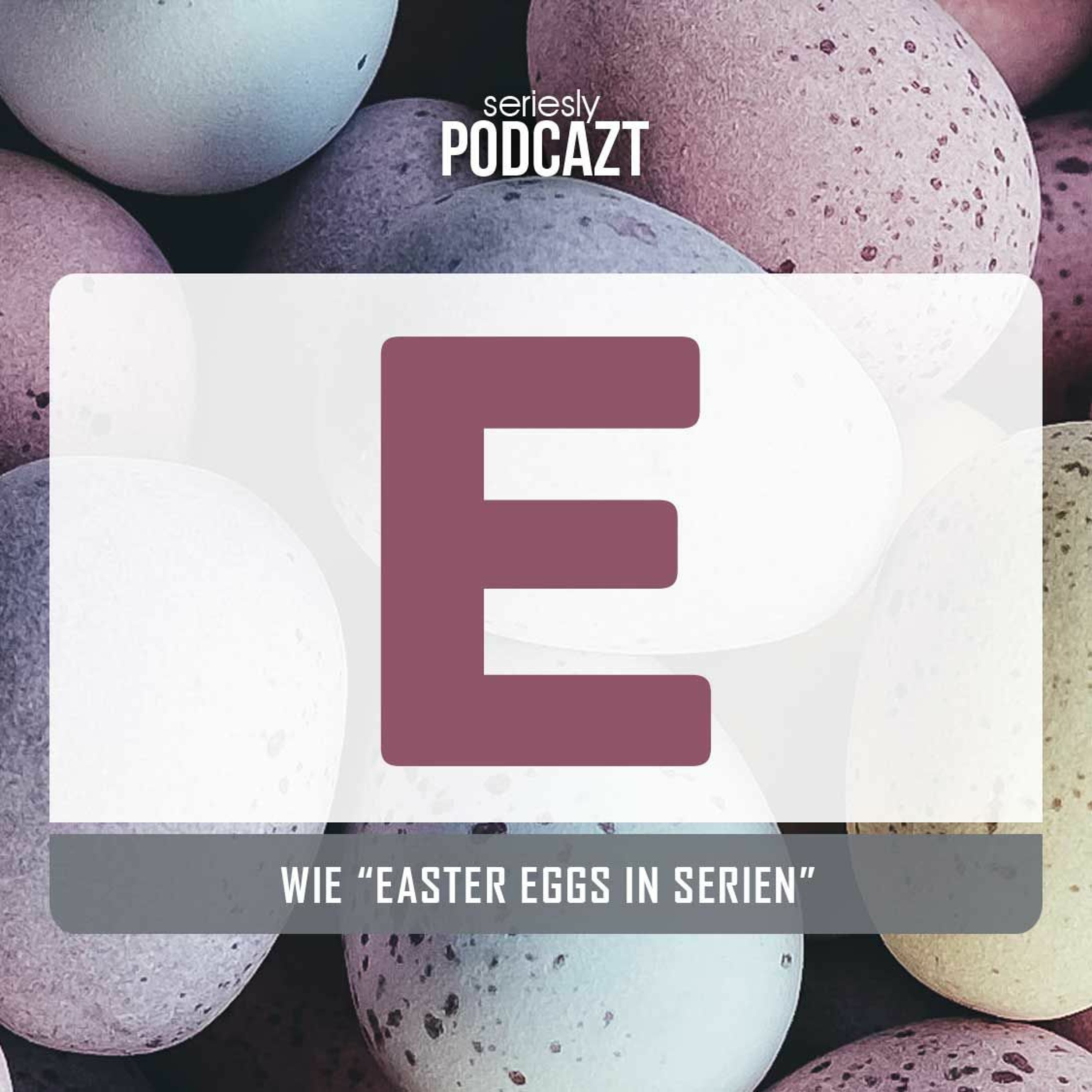 seriesly podcAZt - Der TV-Serien-Podcast