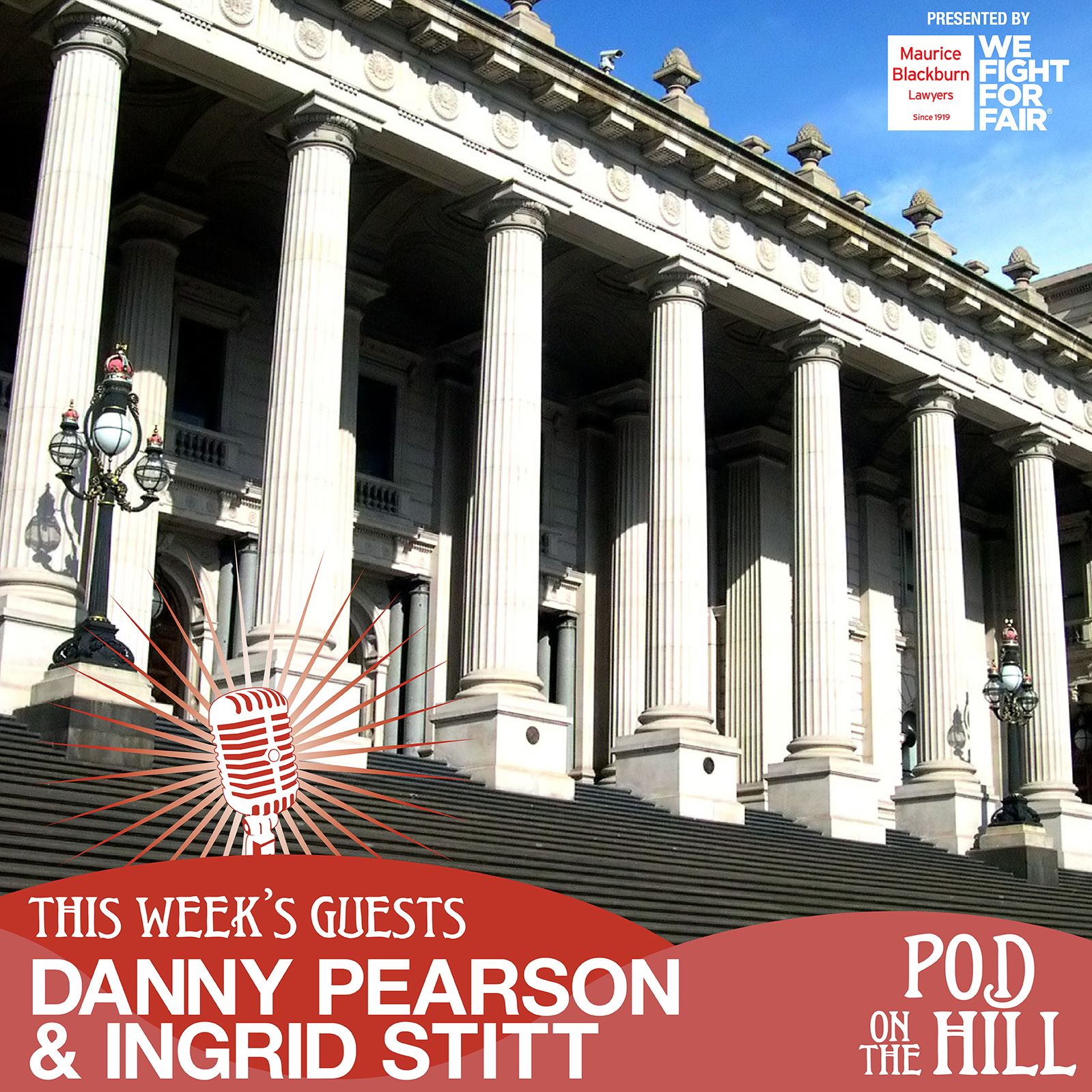 Ep. 120: Parliamentary Wrap 2019 with Ingrid Stitt and Danny Pearson