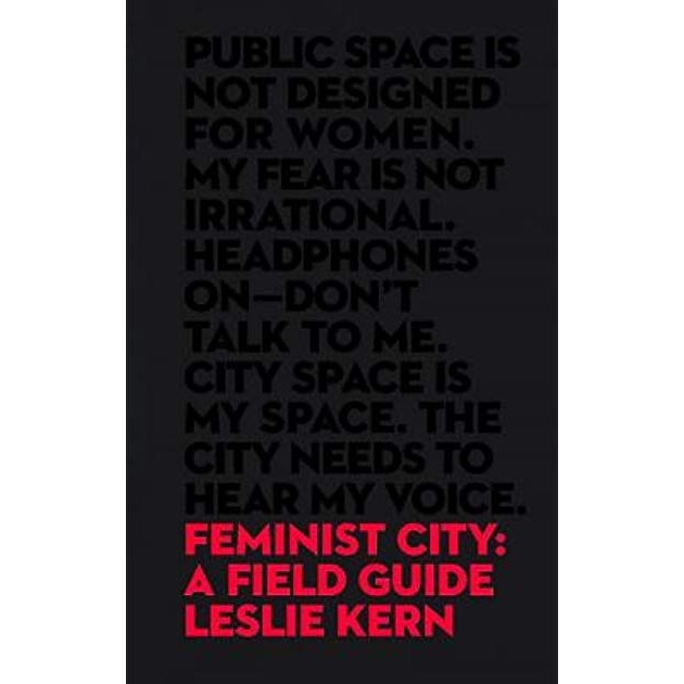 Ep. 24: Feminist City with Leslie Kern