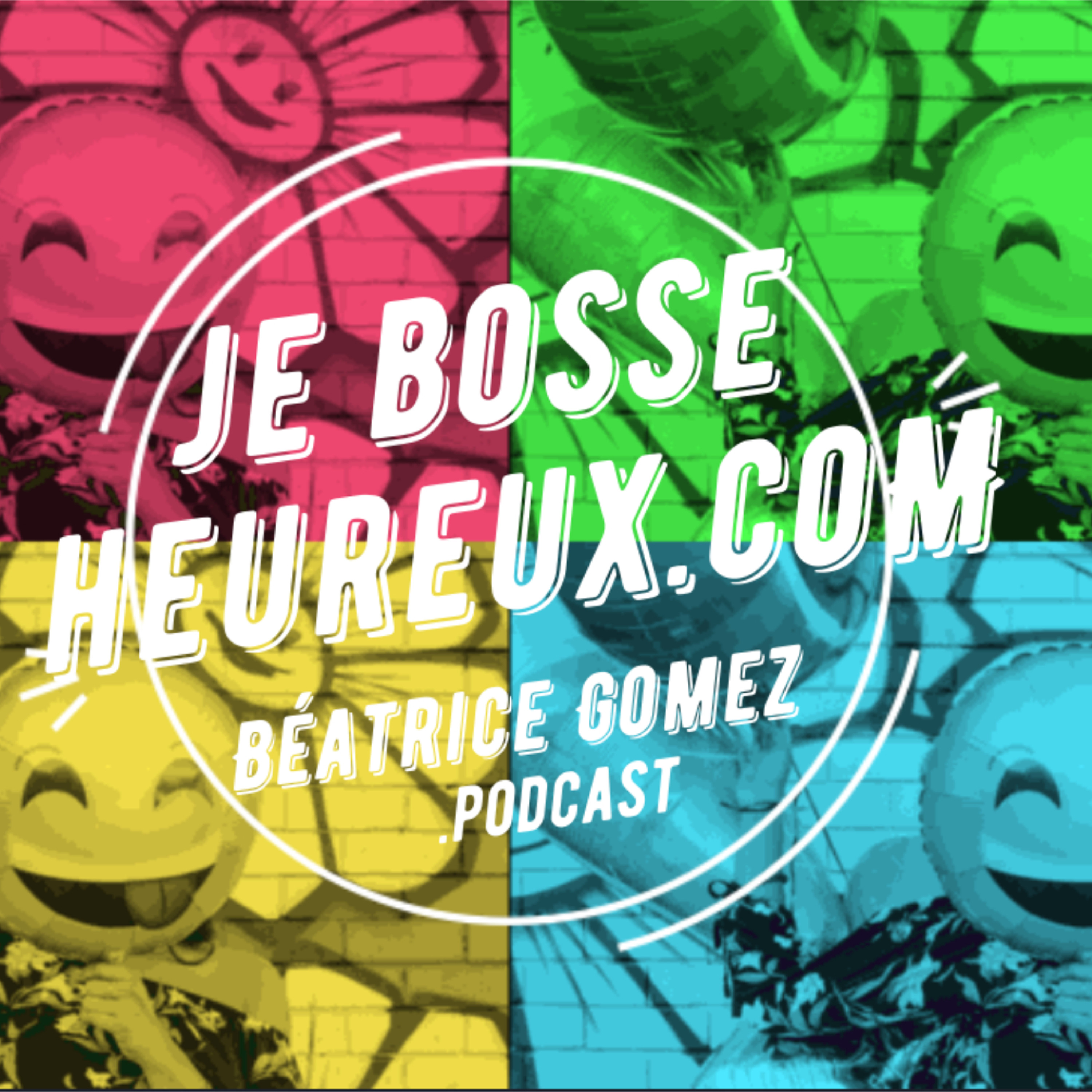 Je bosse heureux