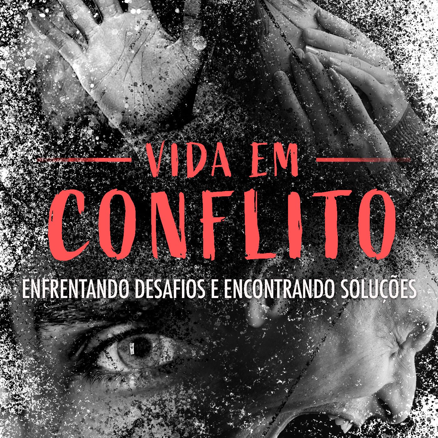 01.12.19 - Vida em Conflito - Imagens distorcidas | Lucas Lisboa