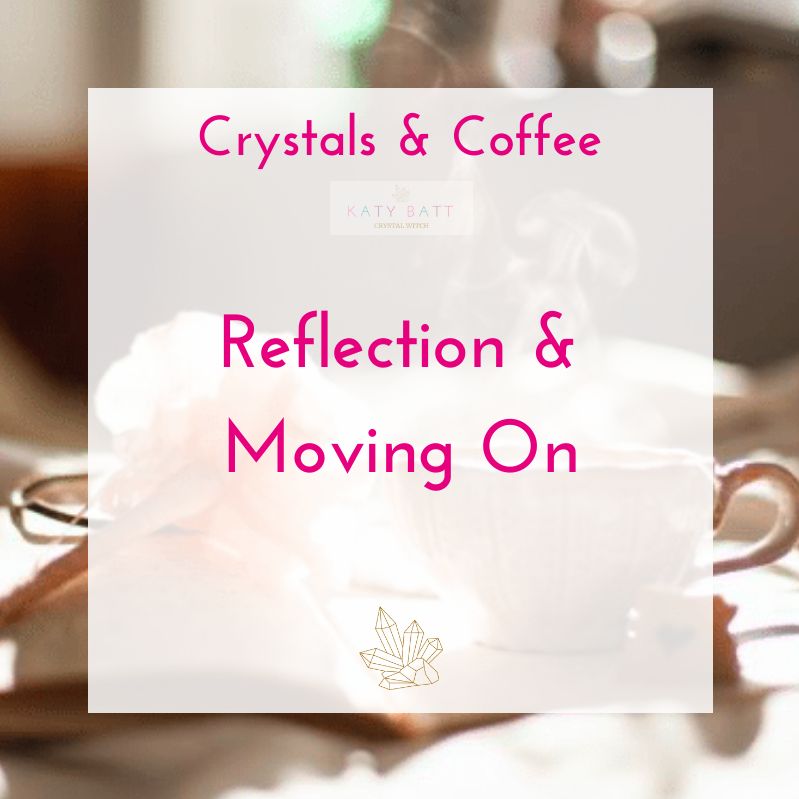 Reflection & Moving On
