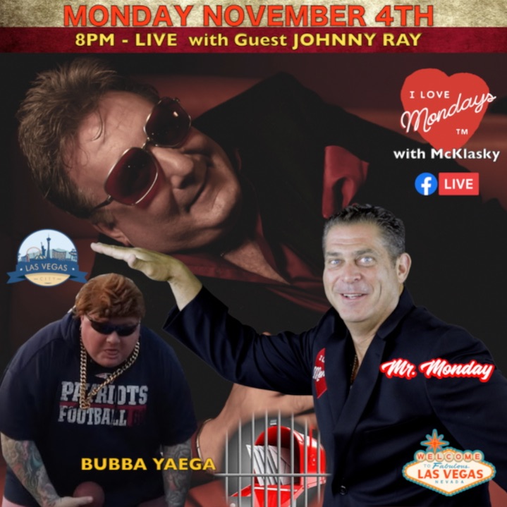 11.4.19 I Love Mondays (Live) with Johnny Ray