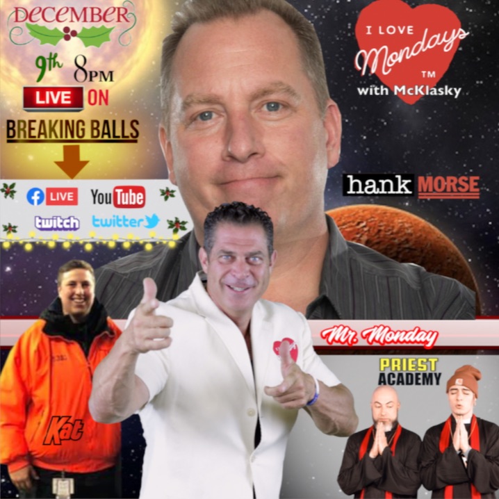 12-9-19 I Love Mondays (Live) with Hank Morse