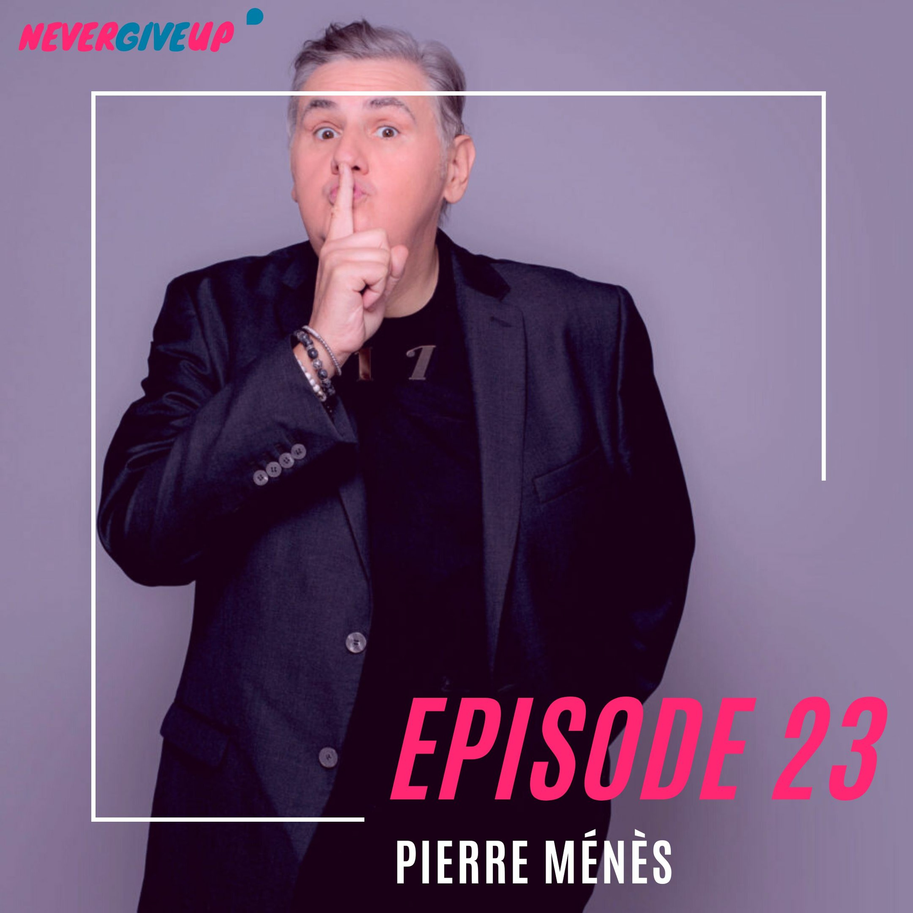 NeverGiveUp Podcast