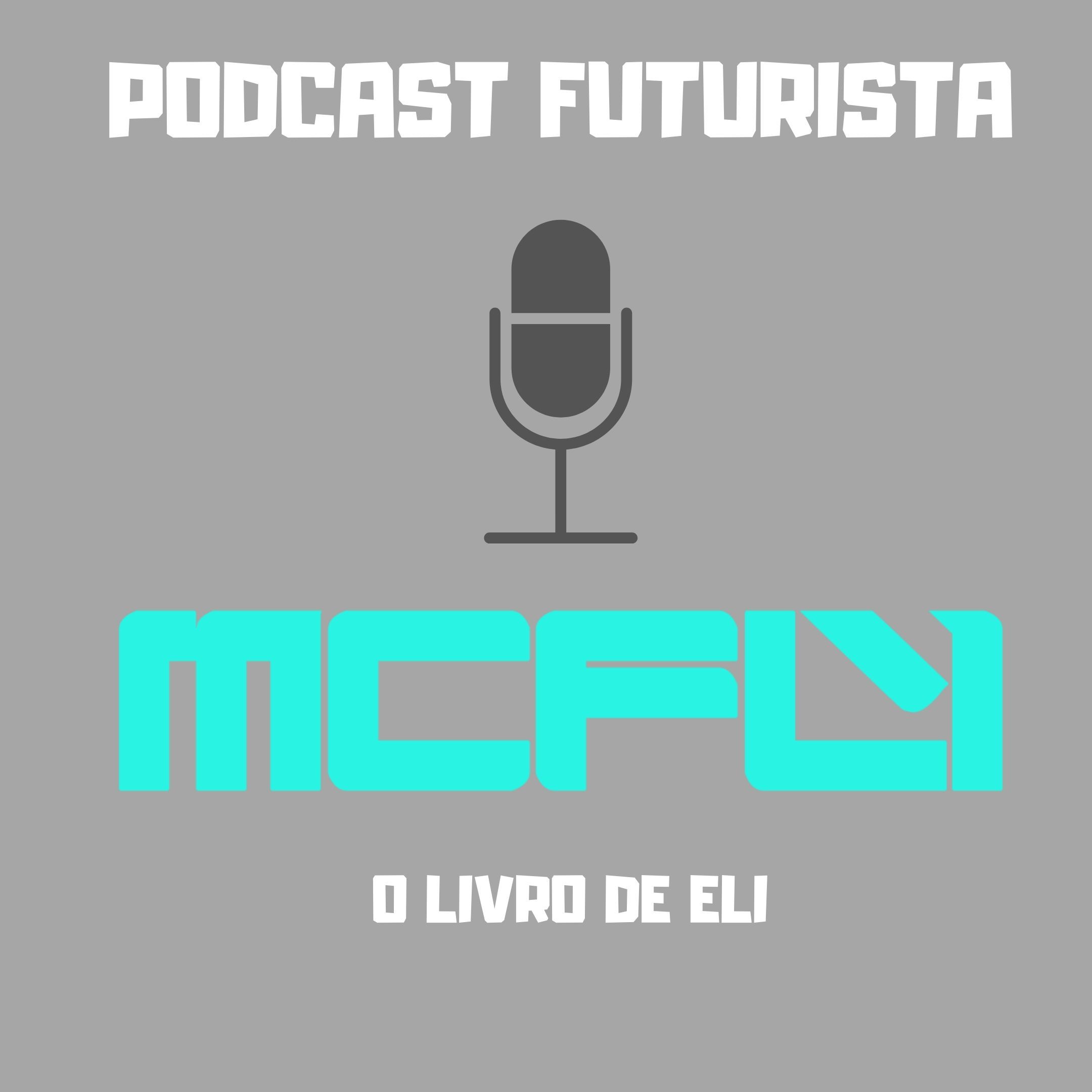 Podcast #19 O Livro De Eli Podcast #19 O Livro De Eli