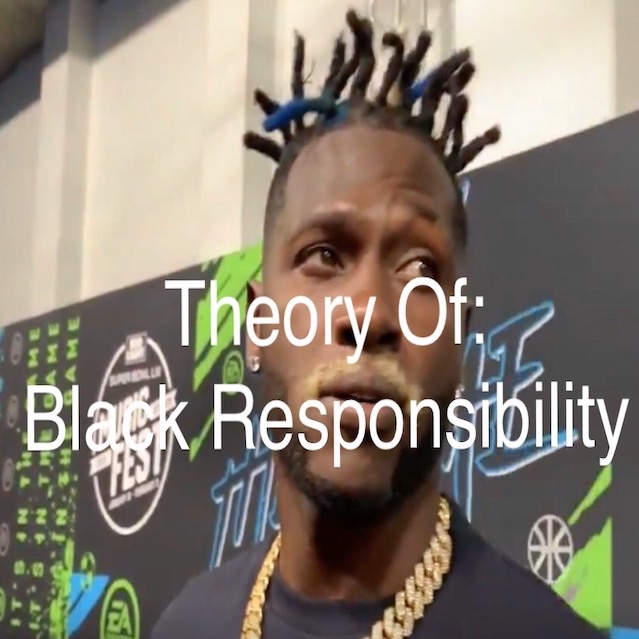 The Theory Of Black Responsibility