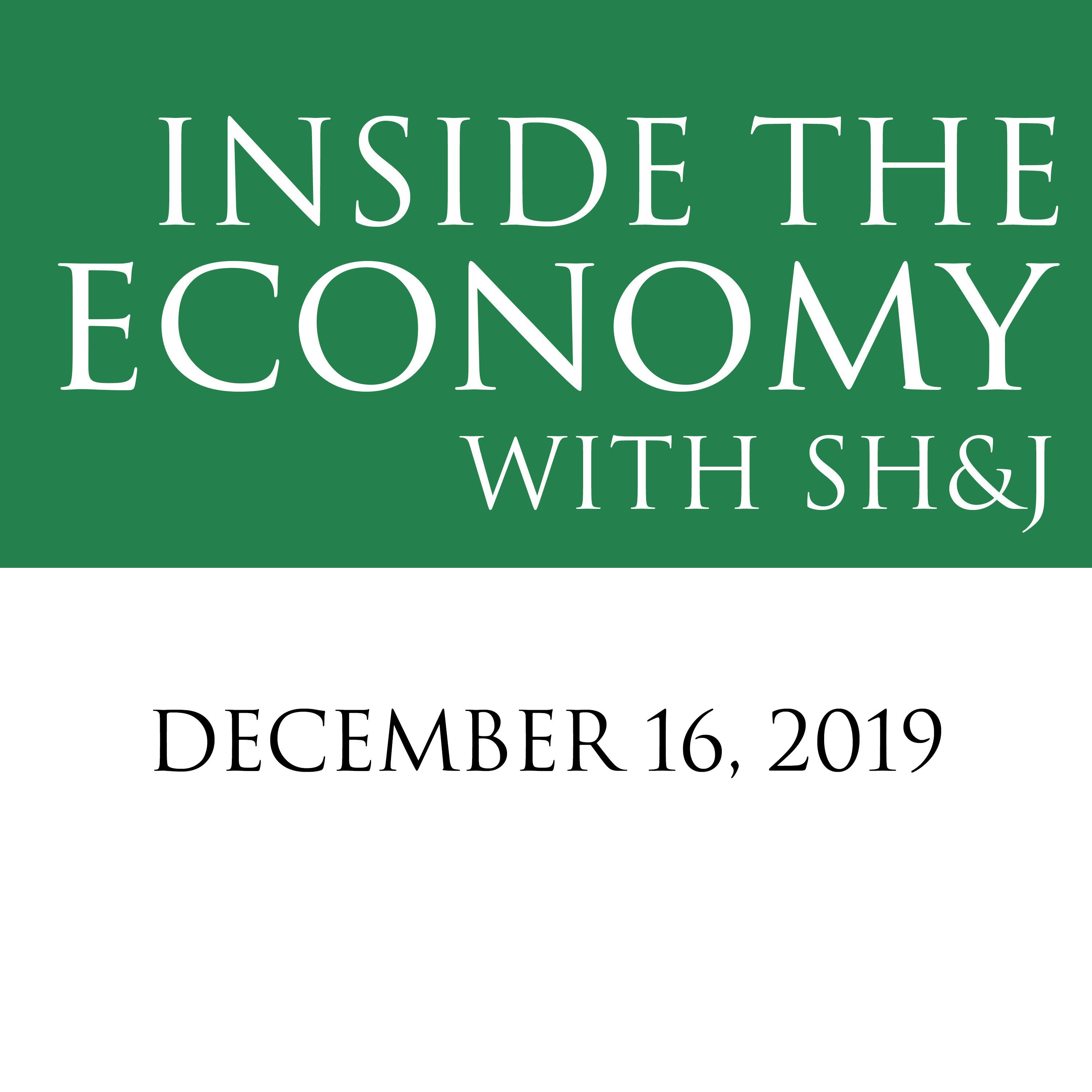 Inside the Economy with SH&J: What will 2020 Bring?