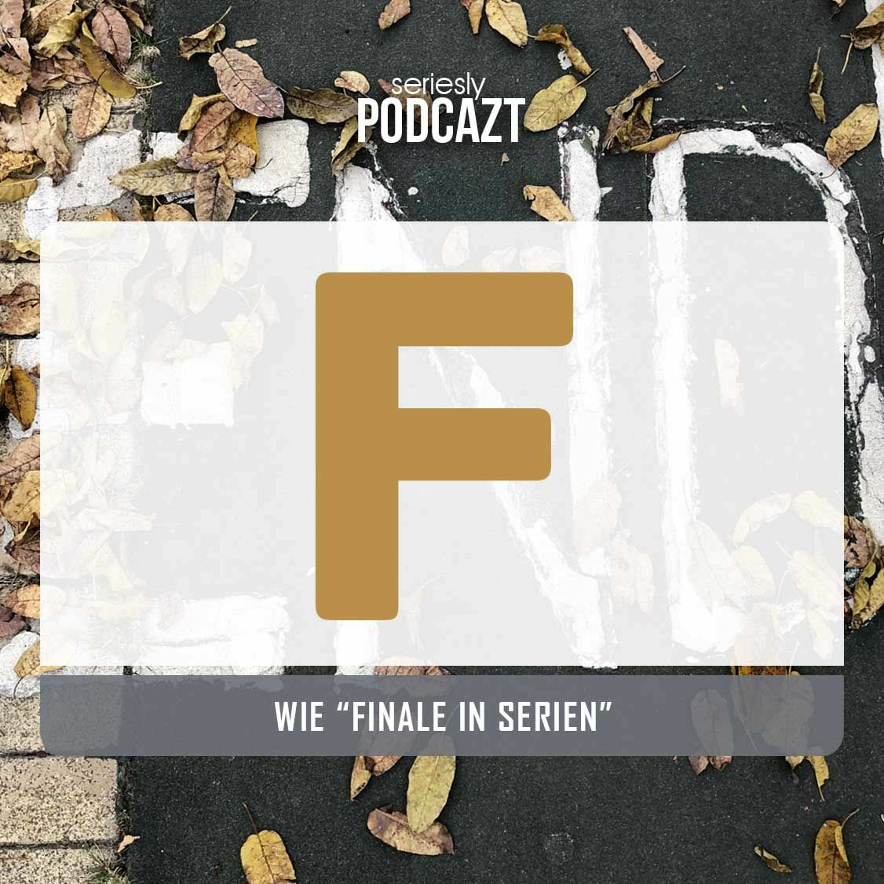 seriesly podcAZt - Der TV-Serien-Podcast