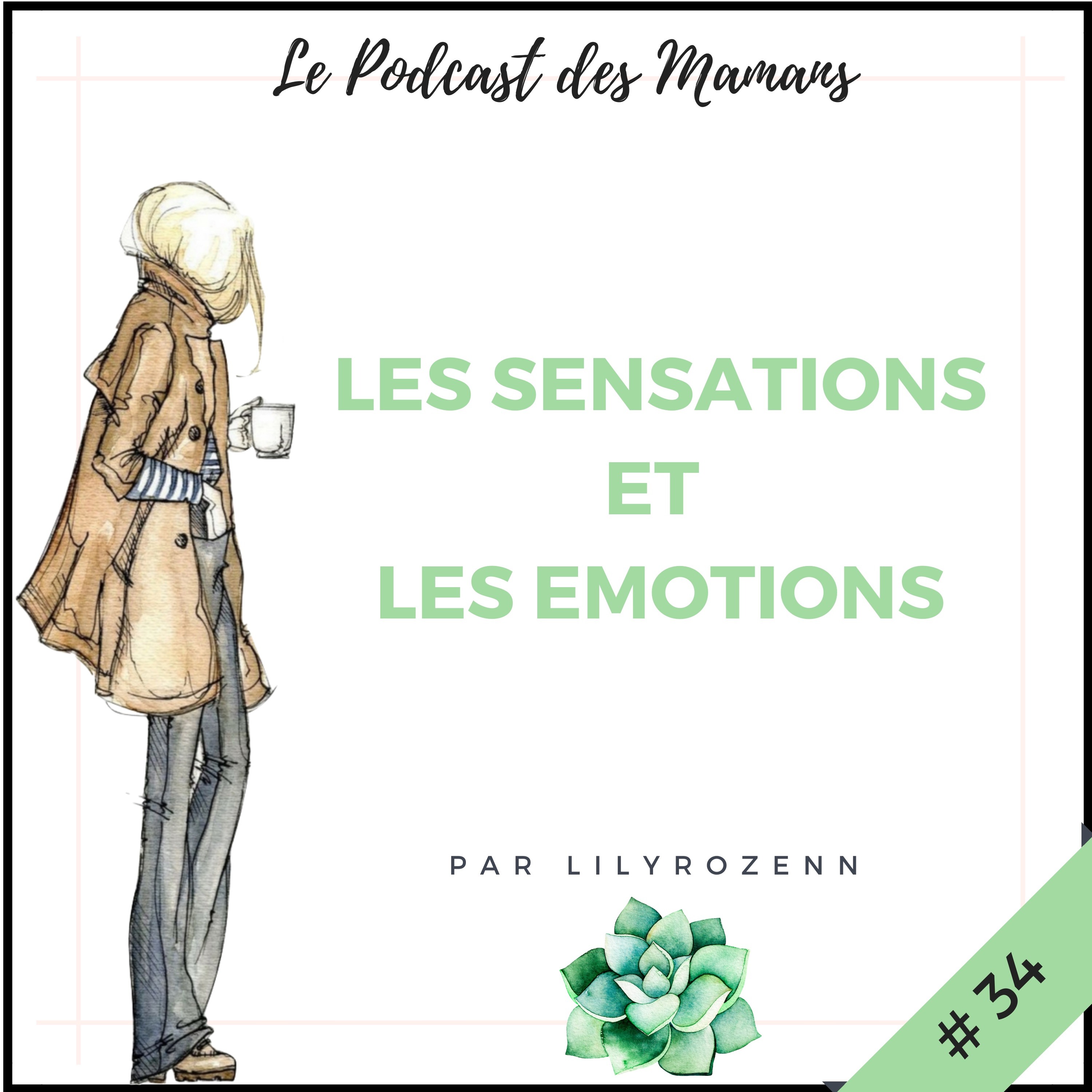 Le Podcast des Mamans