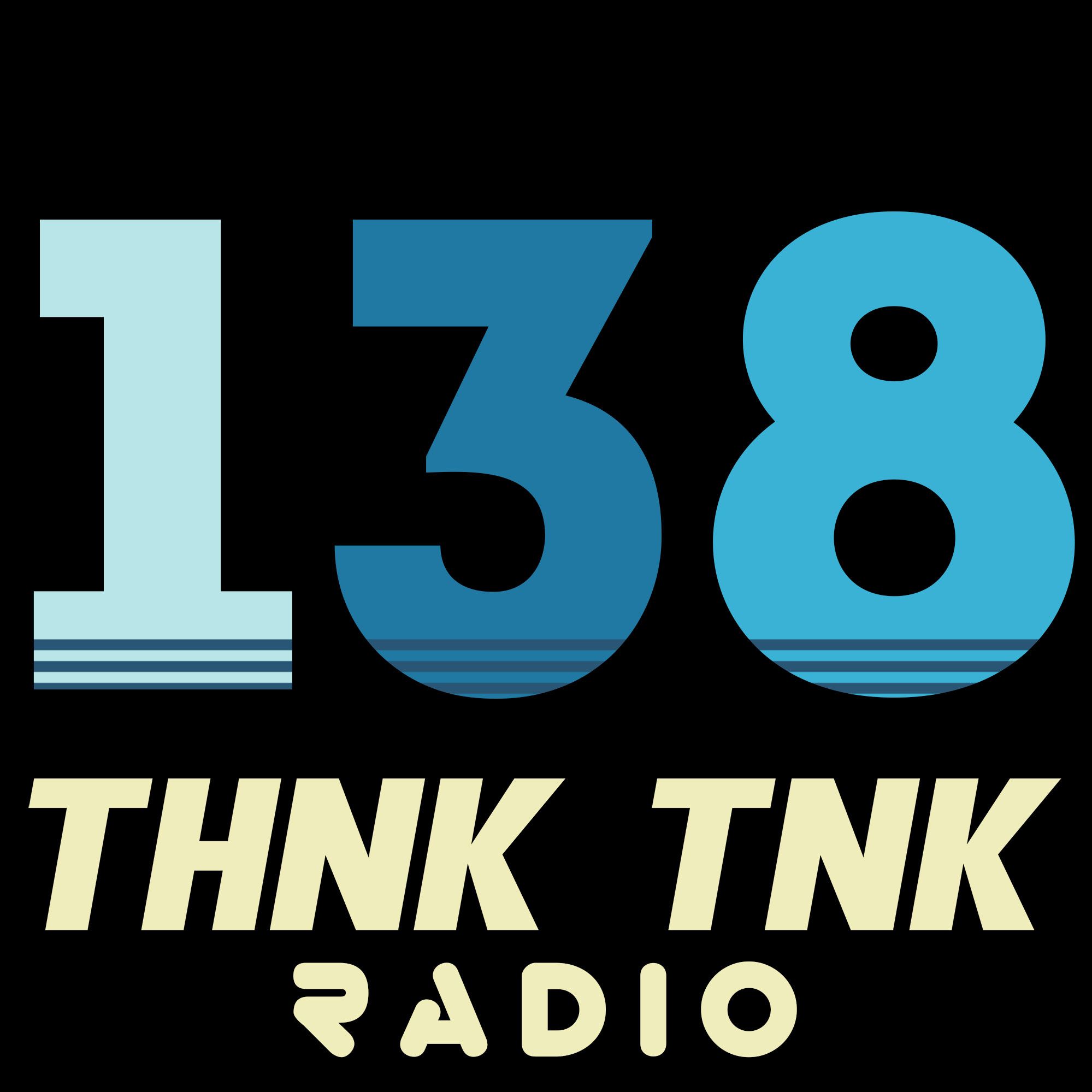Episode #138: THNK TNK Radio - 2019 Year Mix