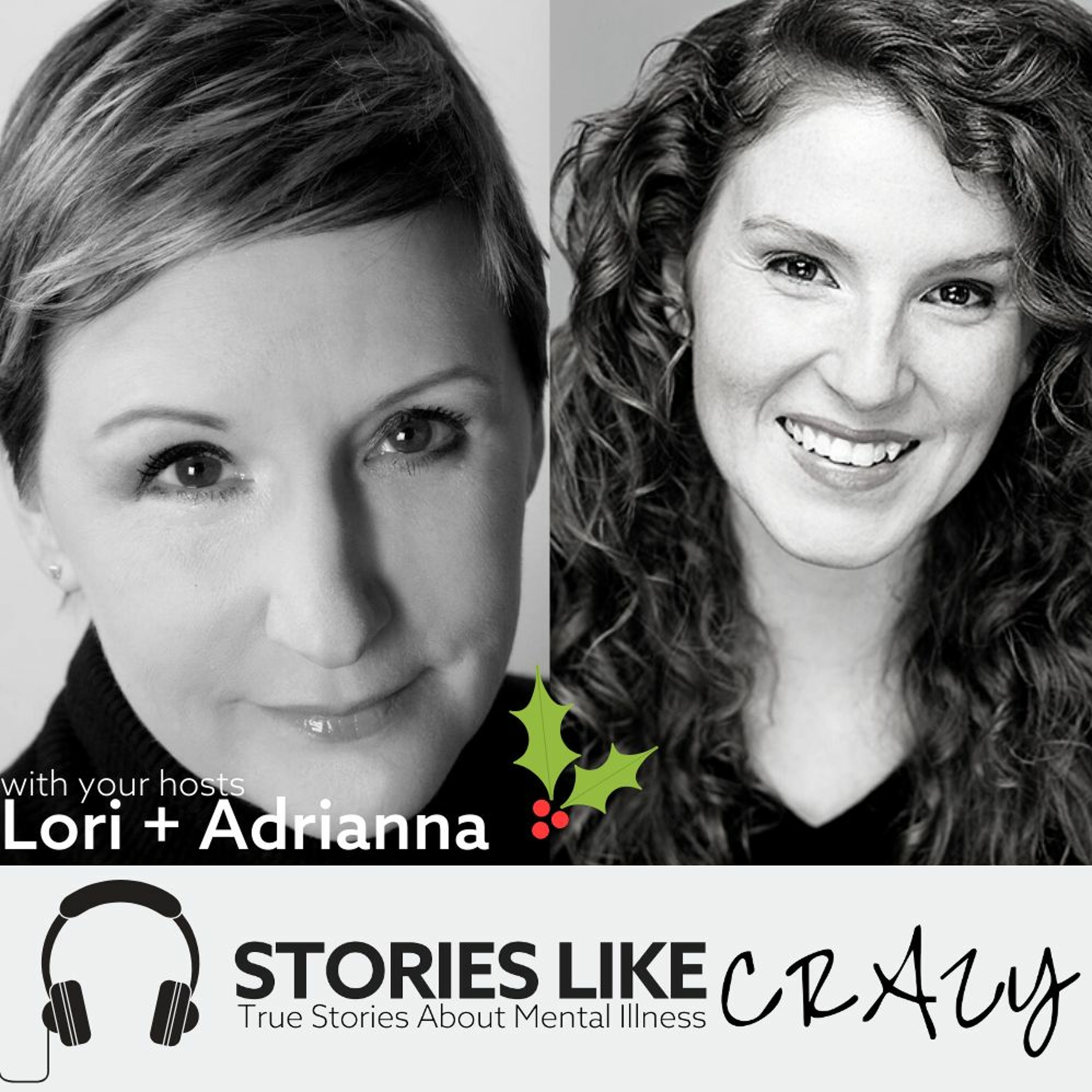 Episode 32: Lori and Adrianna on Holiday Stress