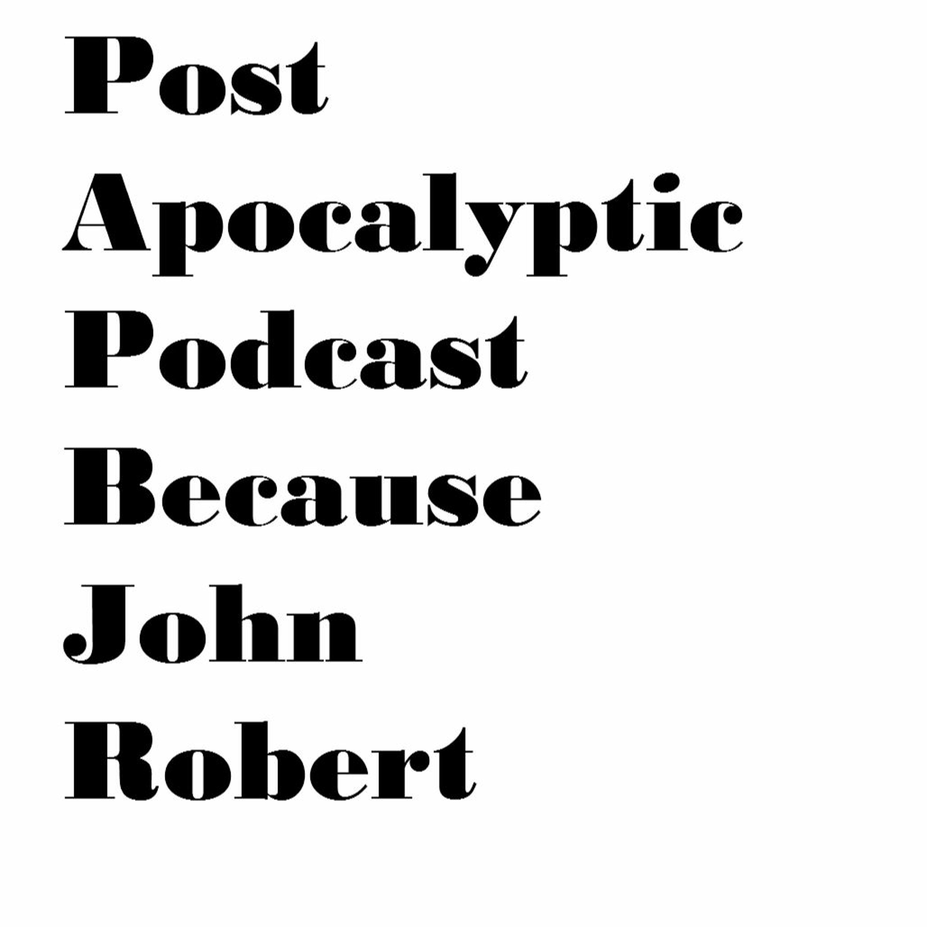 Post Apocalyptic Podcast