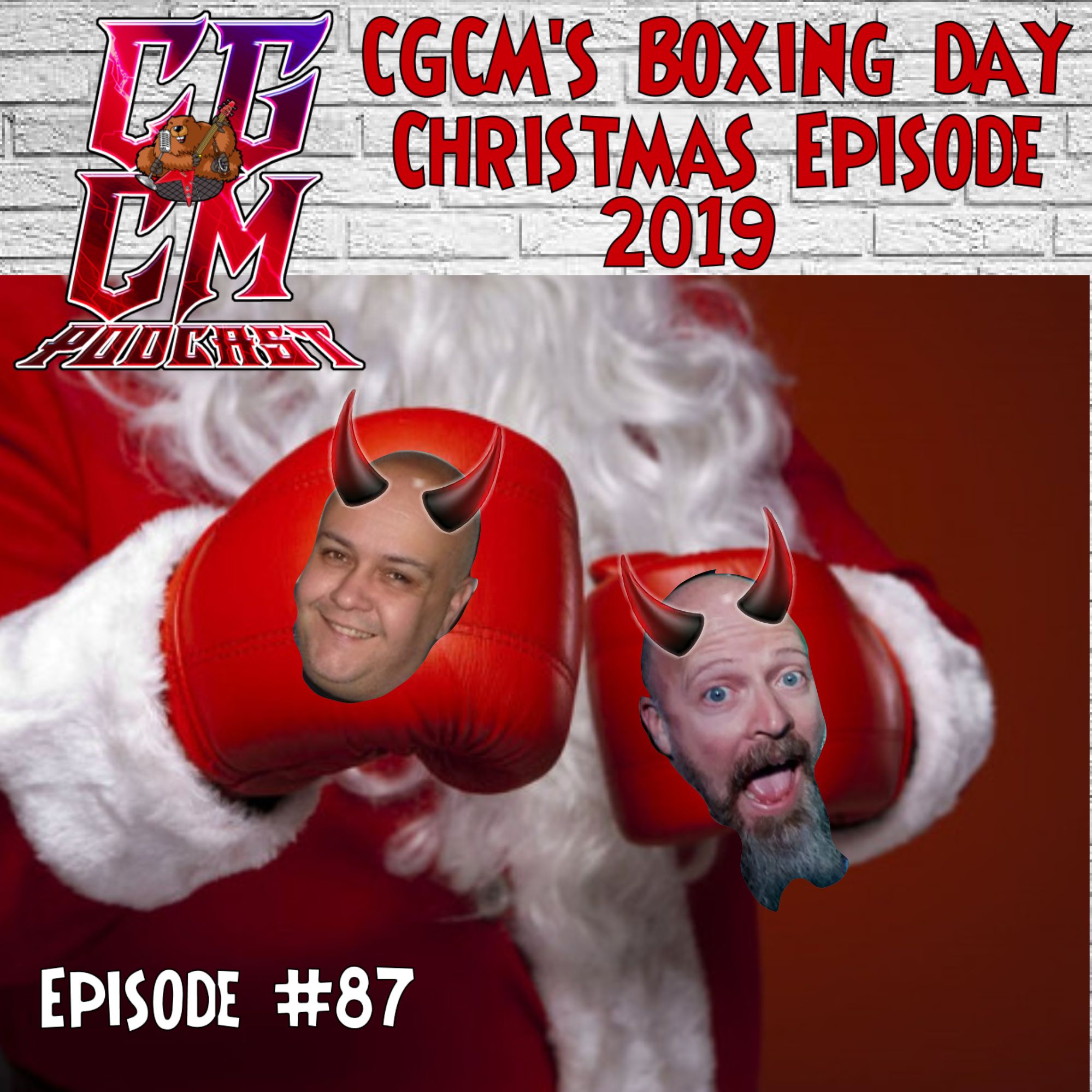 CGCM Podcast EP#87-Merry Christmas on Boxing Day