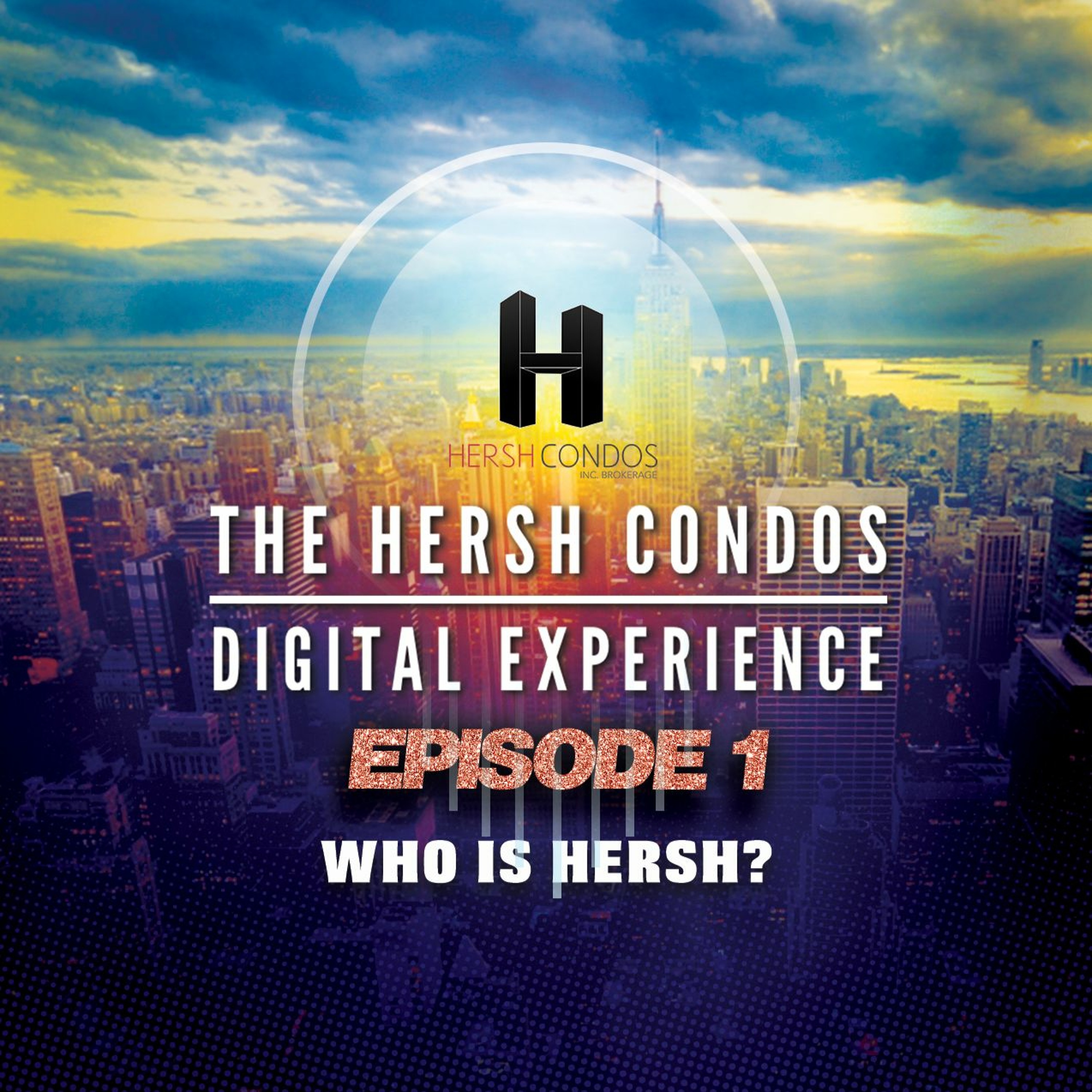 The Hersh Condos Digital Experience