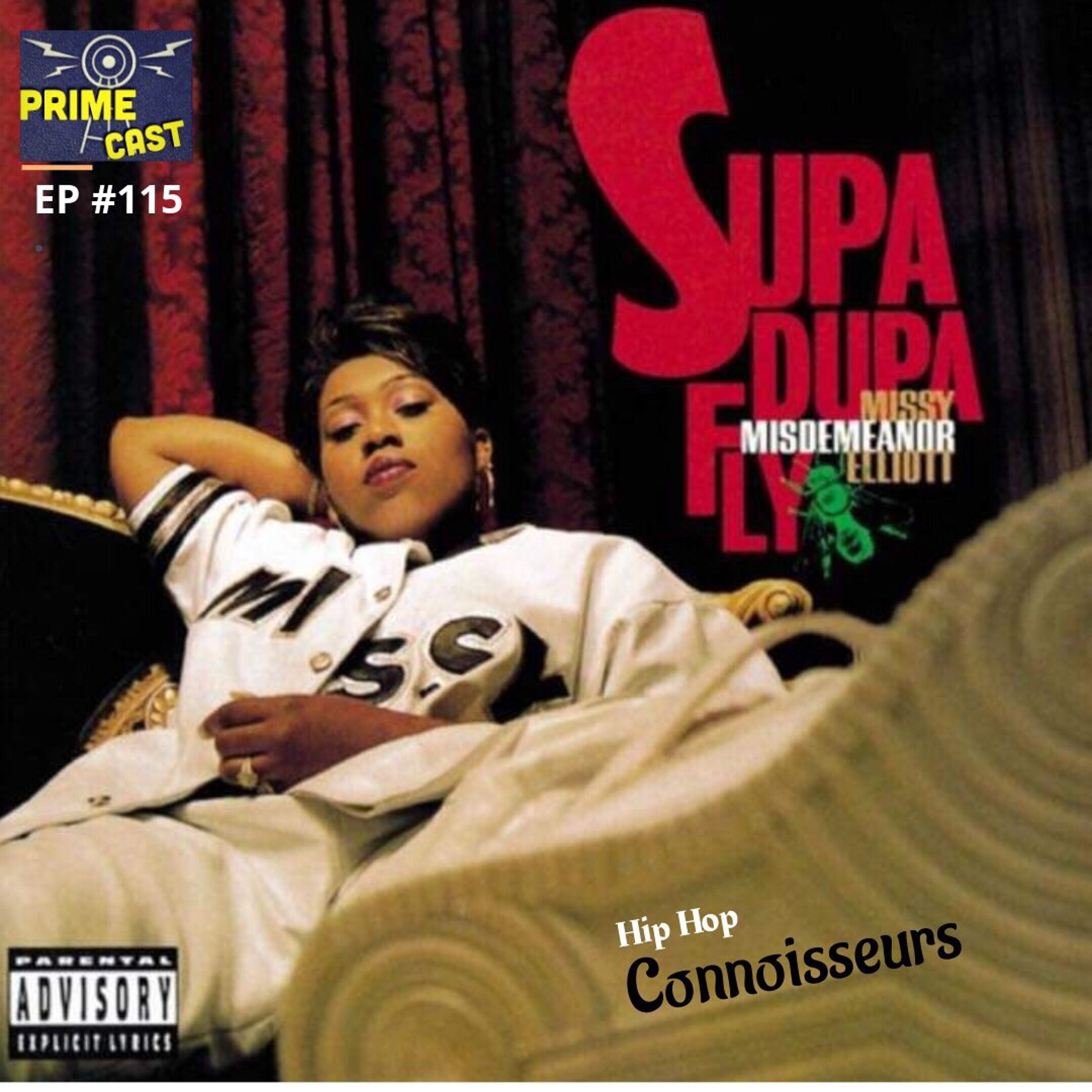 EP #115 Supa Dupa Fly