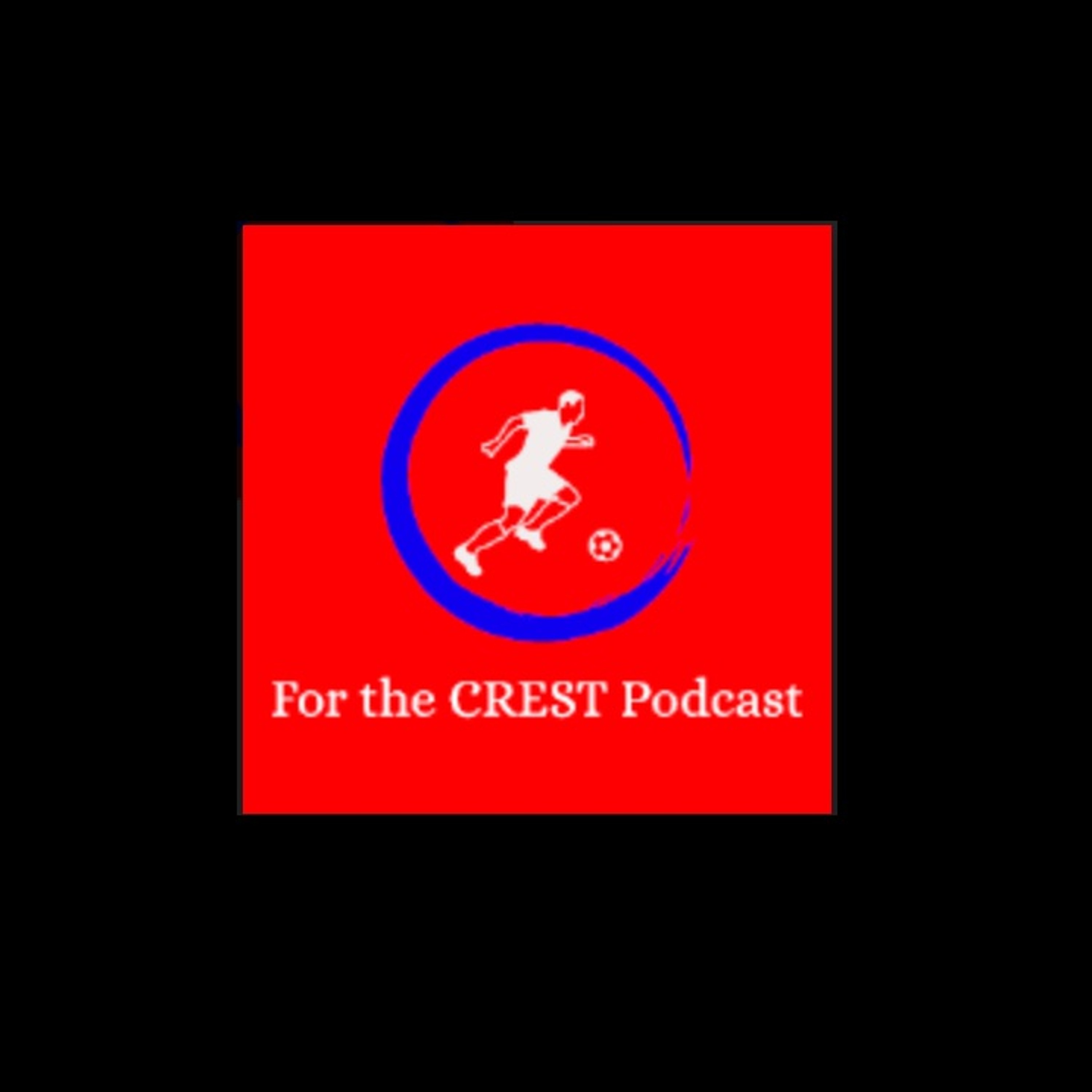 For the CREST Podcast