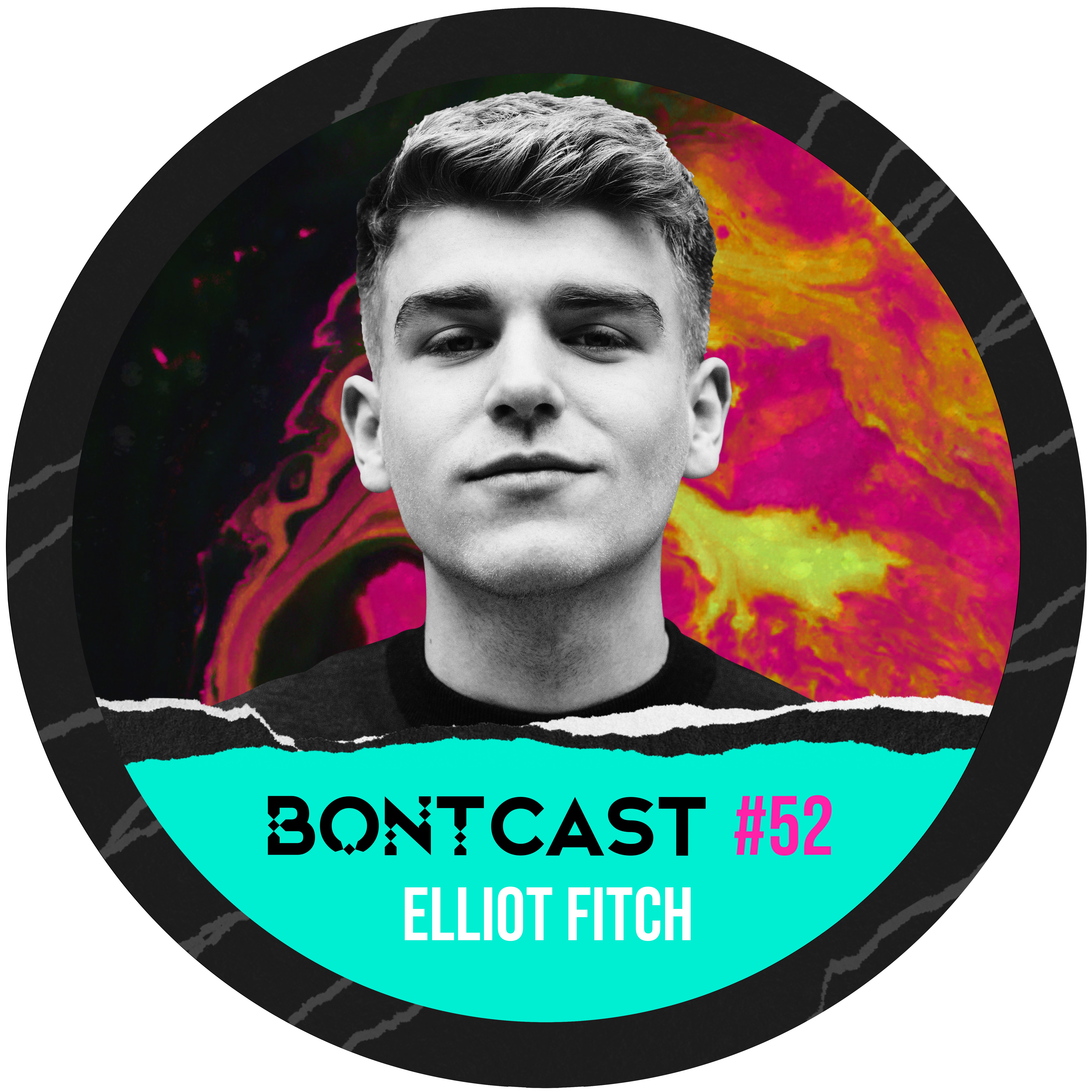 BONTCAST Volume 52 Elliot Fitch