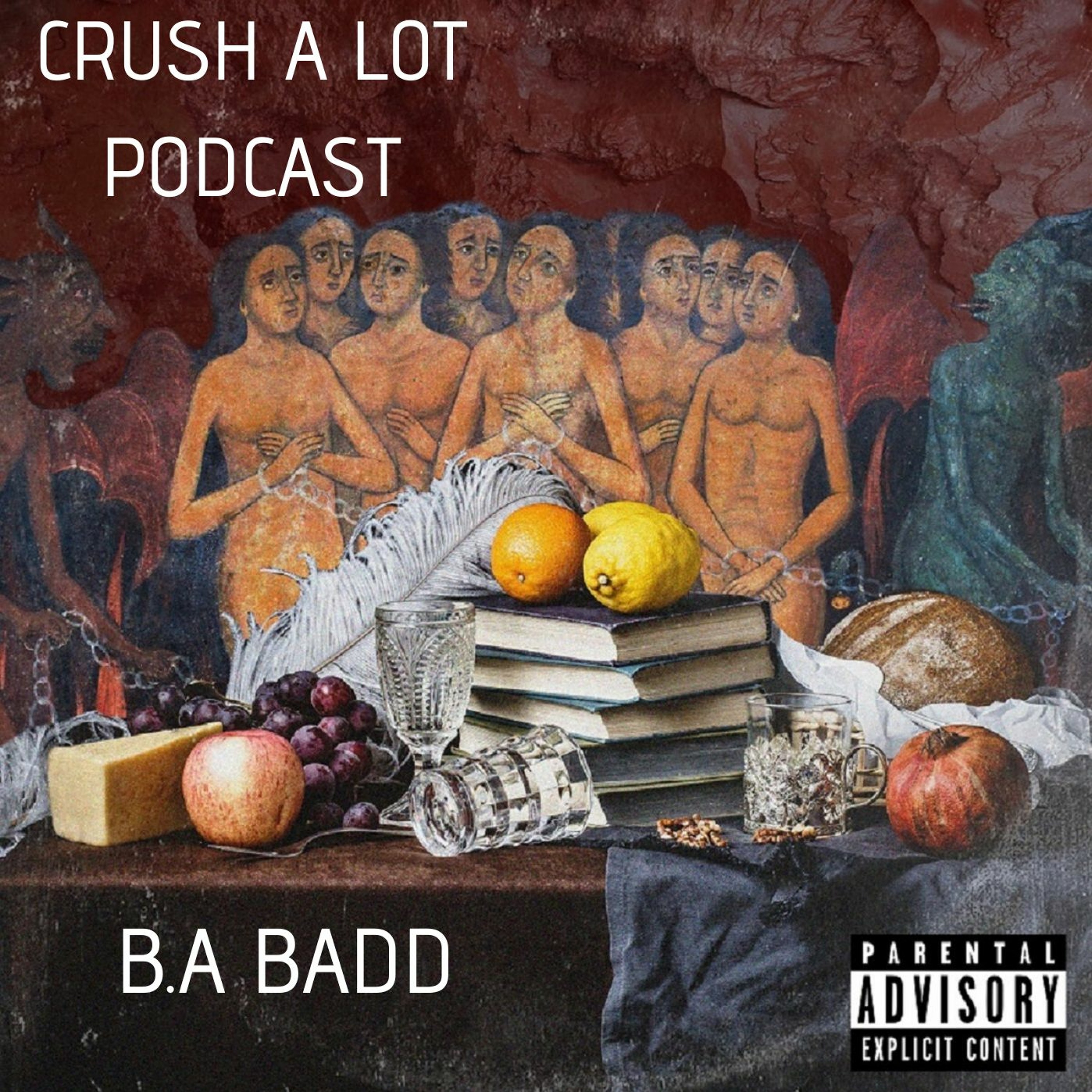 Crush-A-Lot Podcast