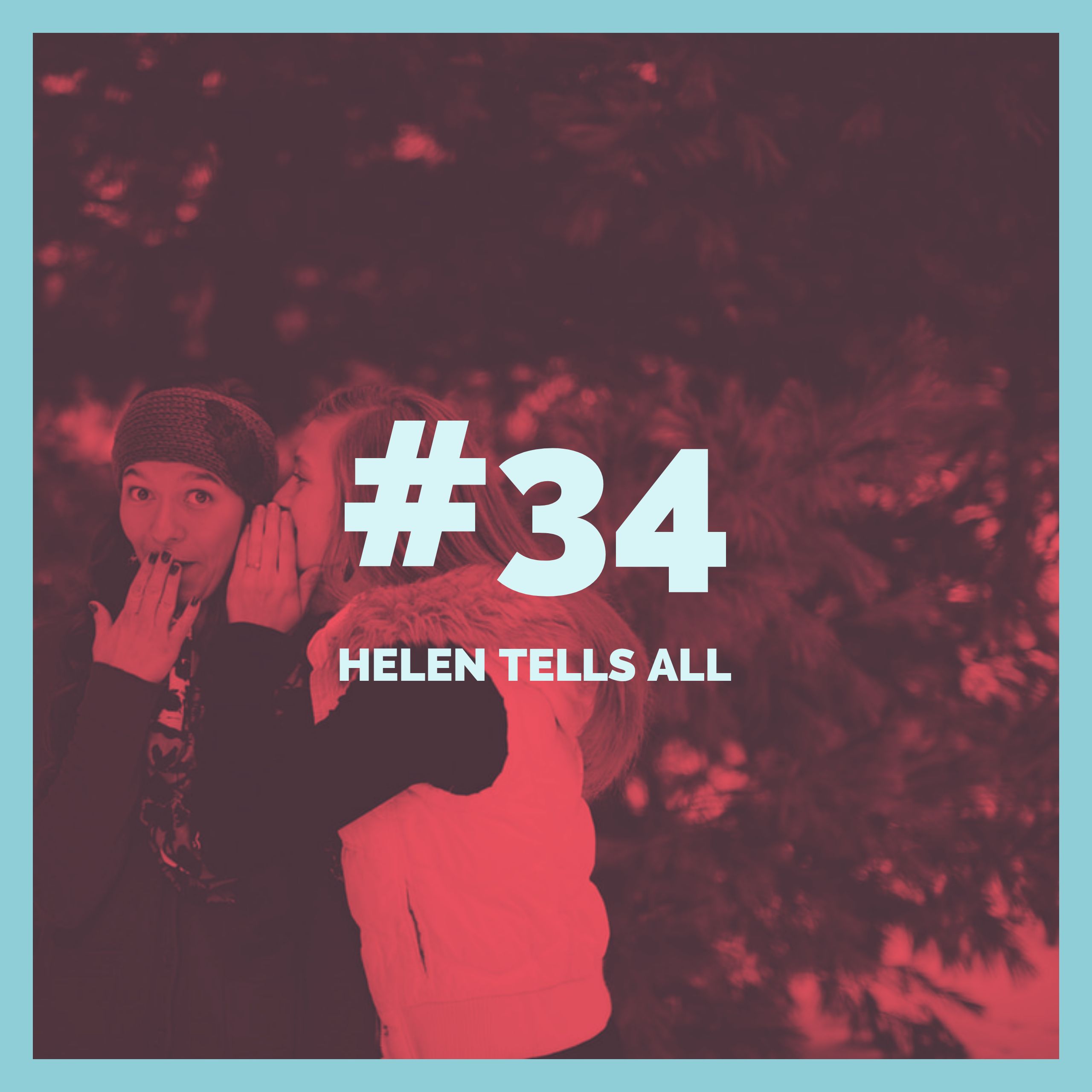 The Superior Podcast - Episode 34 - Helen tells all