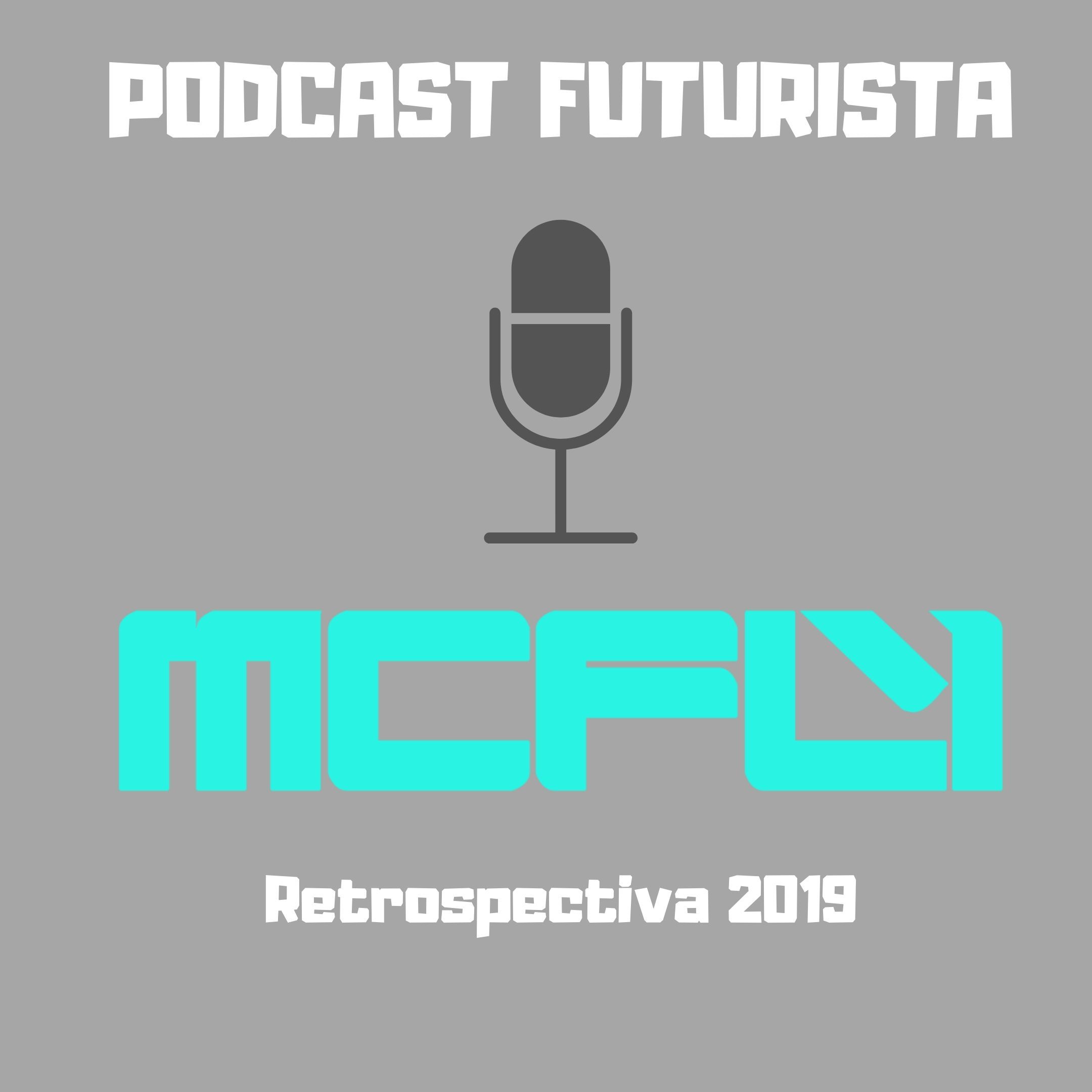 Podcast #23 - Retrospectiva 2019