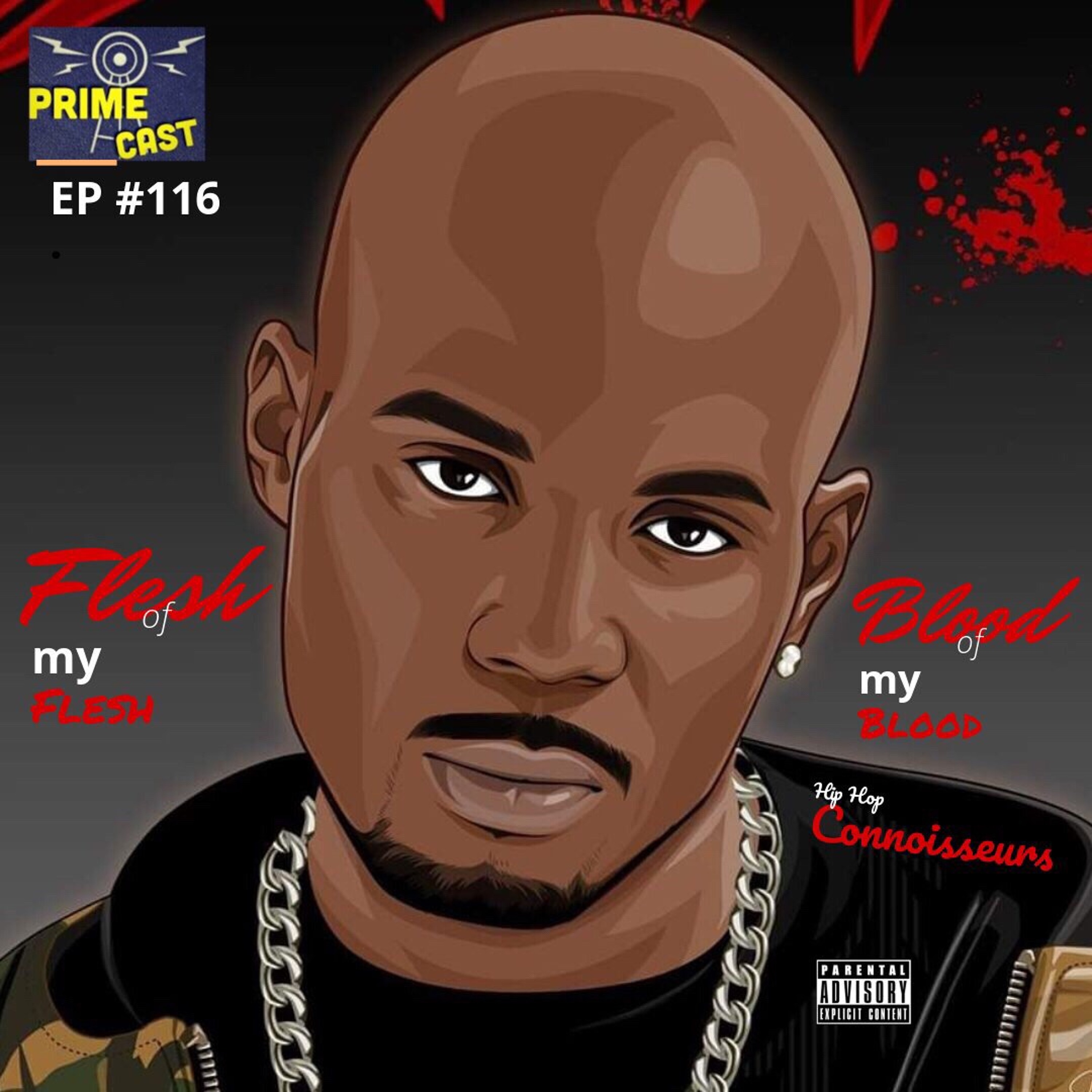 EP #116 Flesh of my Flesh ️lood of my ️lood