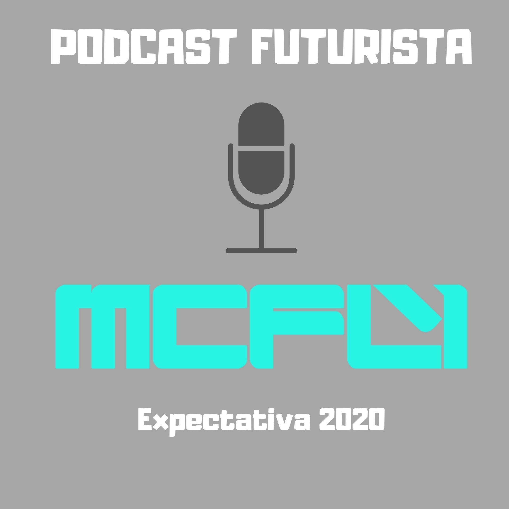Podcast #24 - Expectativas 2020