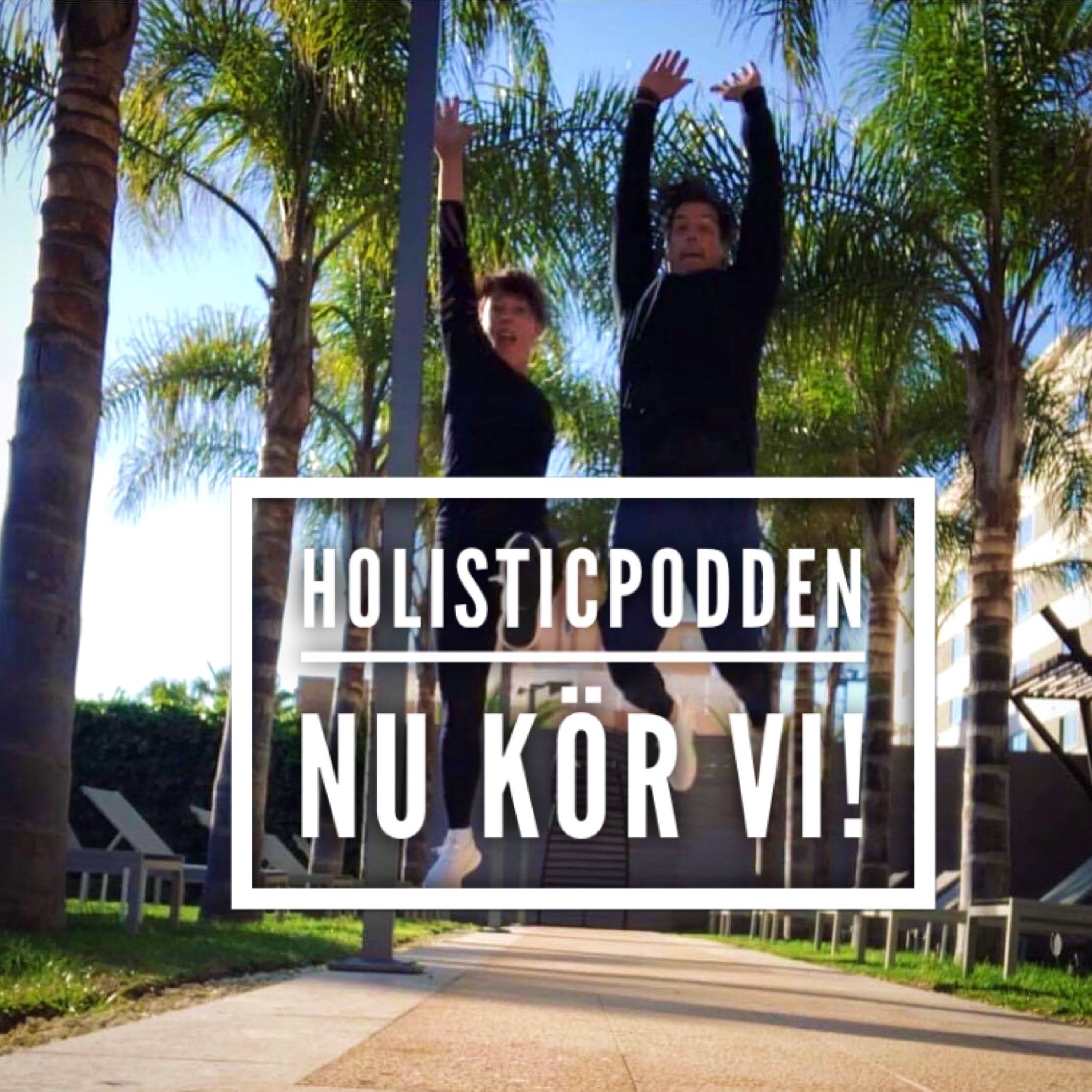 Holisticpodden 36 Nu KÖÖÖÖÖR VI! DEL TVÅ