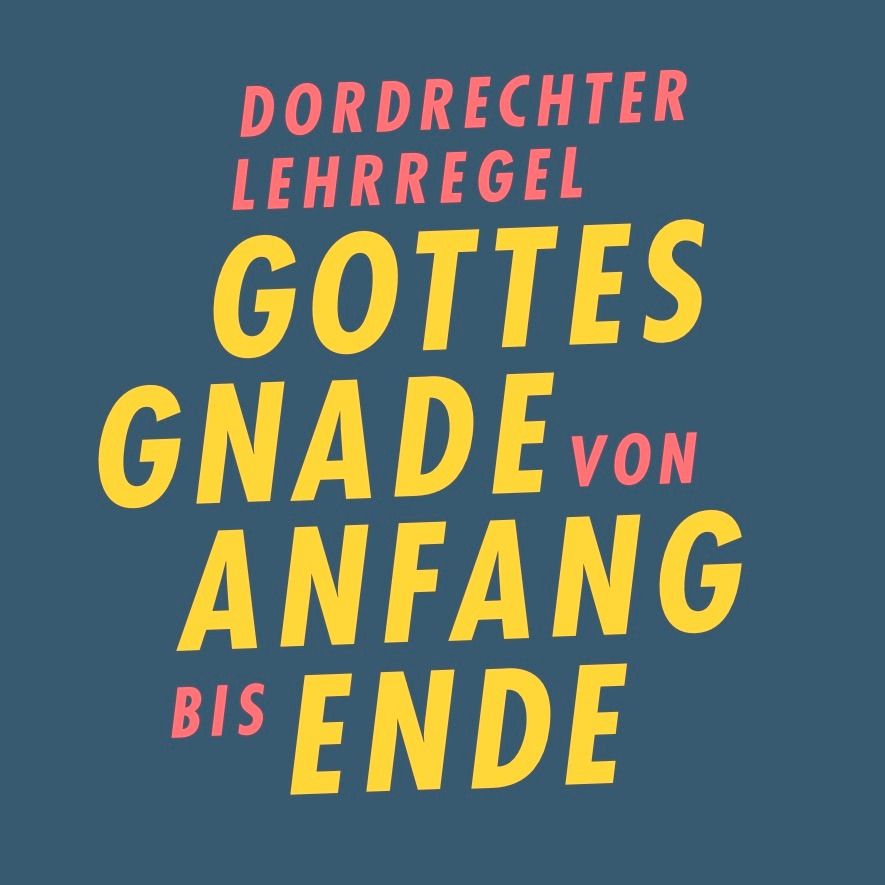 Dordrechter Lehrregel, III/IV, 4: Bekehrung - Das Licht der Natur