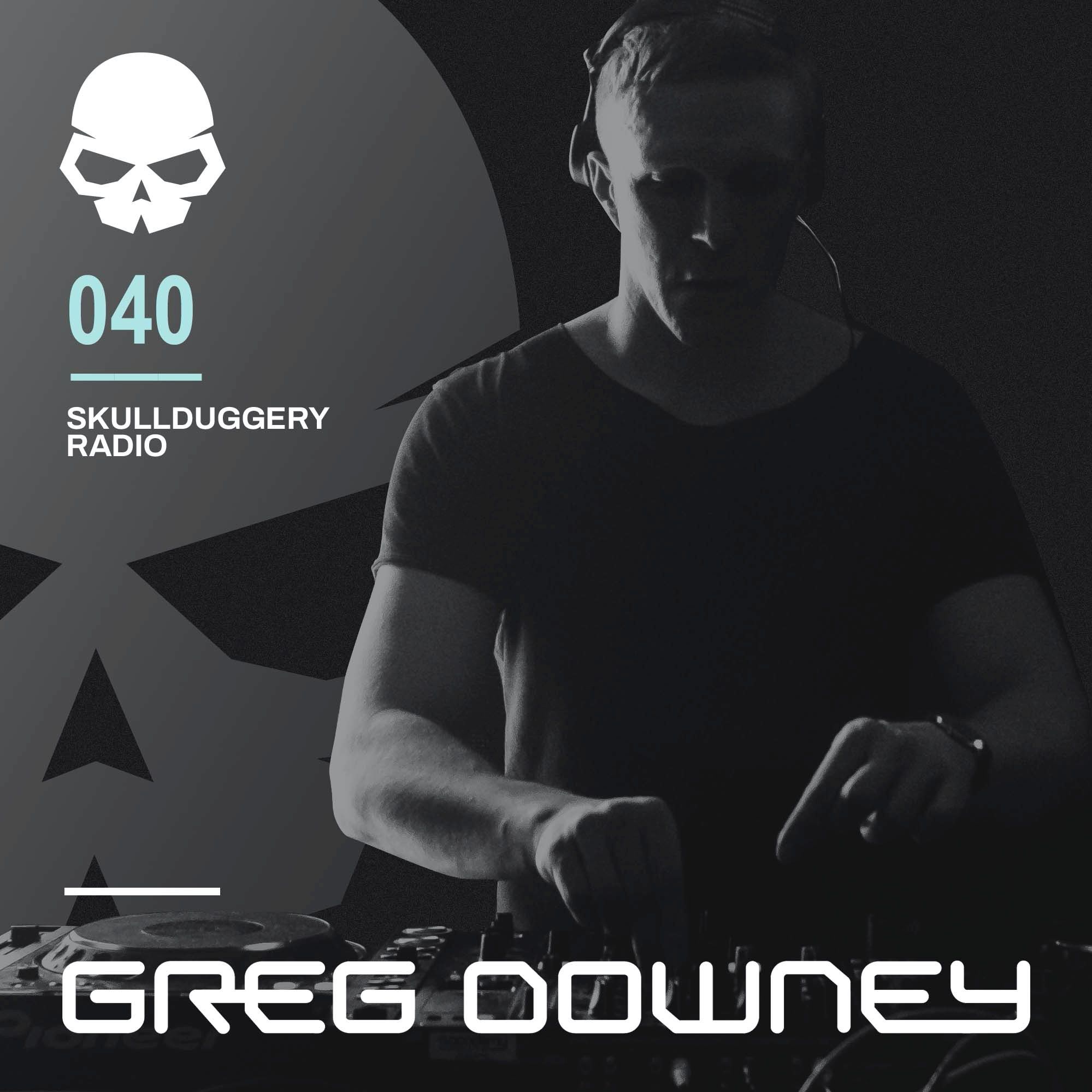 Skullduggery Radio 040 with Greg Downey (Live From Halcyon, San Francisco)