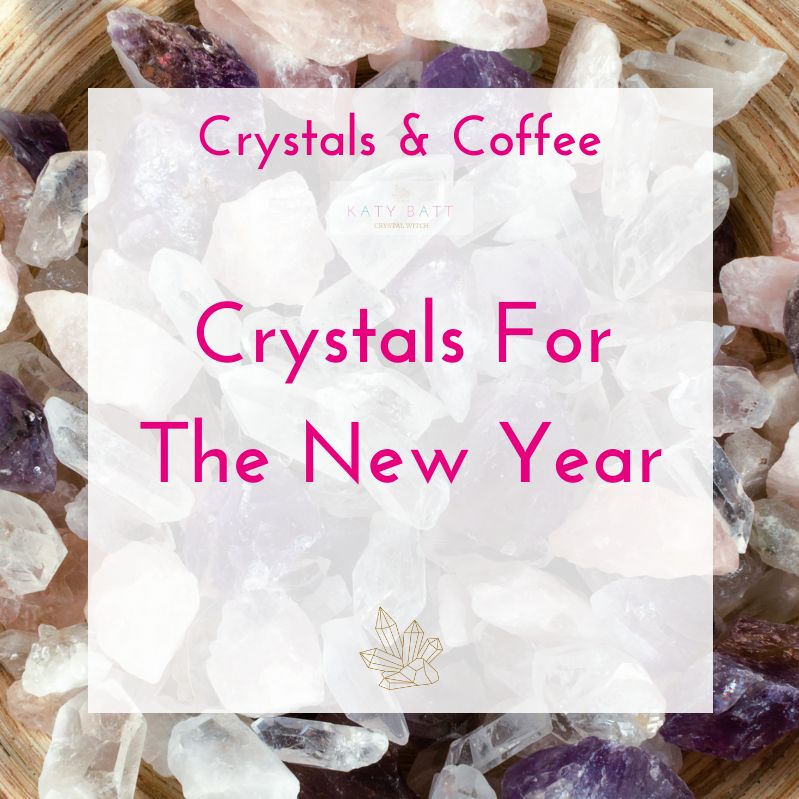Crystals For The New Year