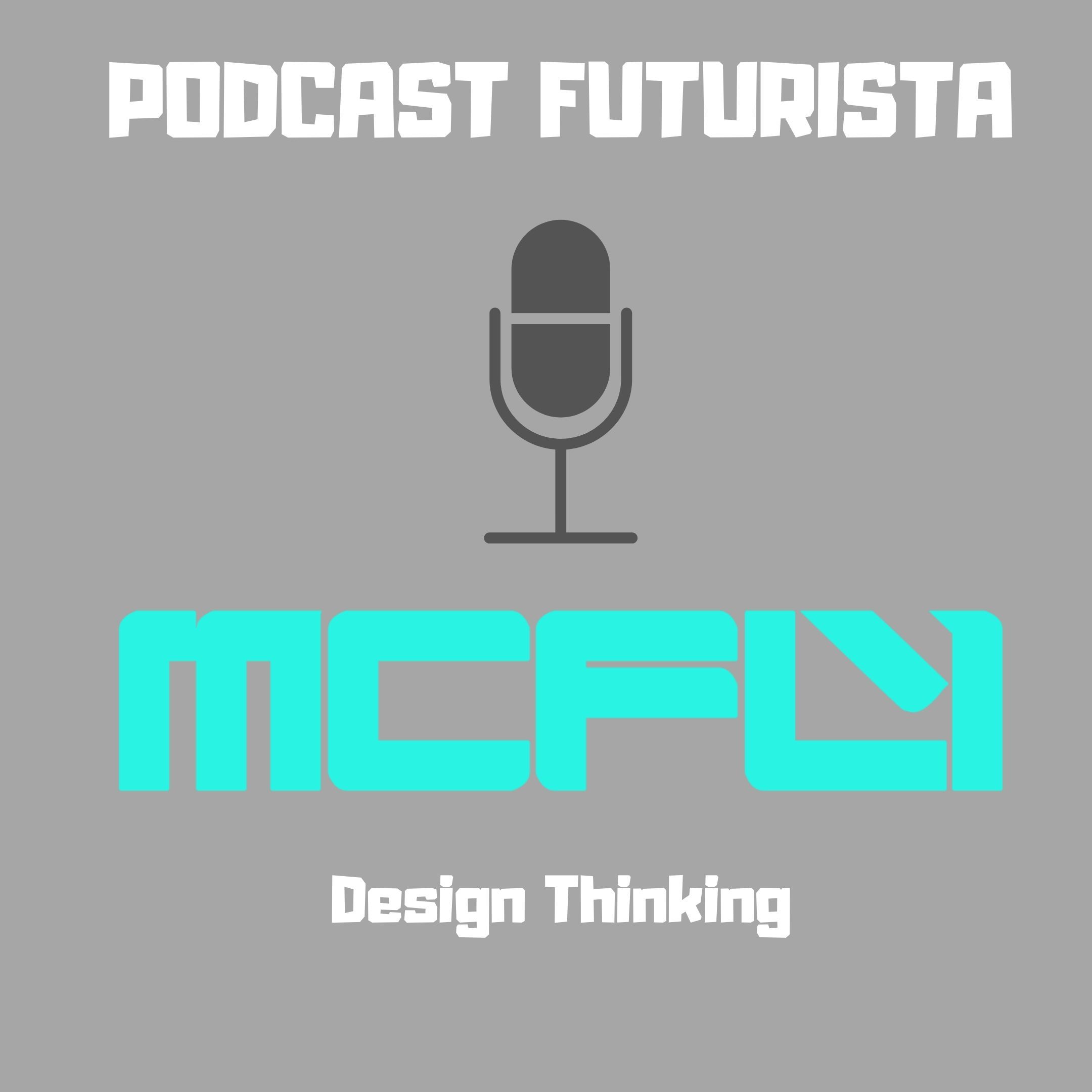 Podcast #25 - Design Thinking