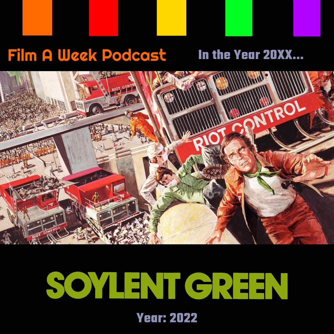 FAW 170: "Soylent Green" *SPOILER WARNING*