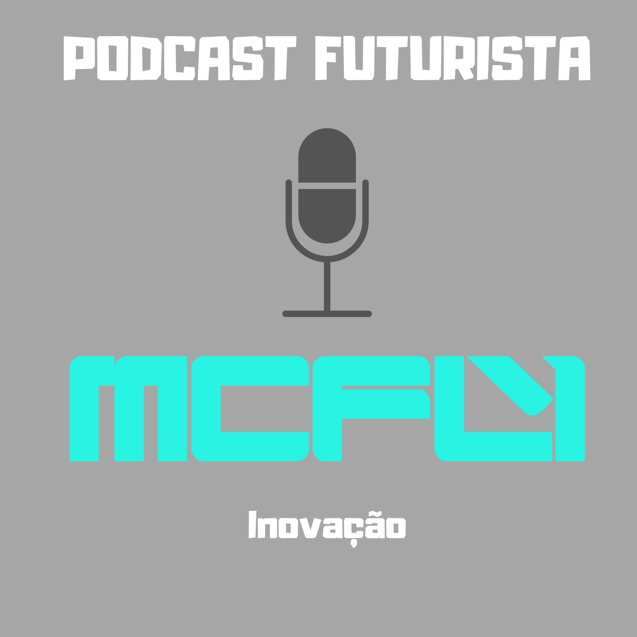 Podcast #27 - Inovação