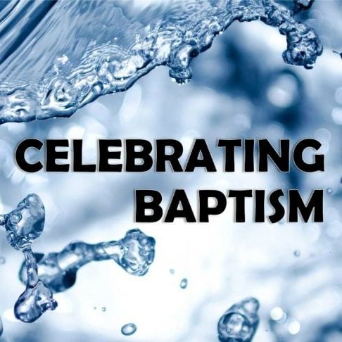 Celebrating Baptism