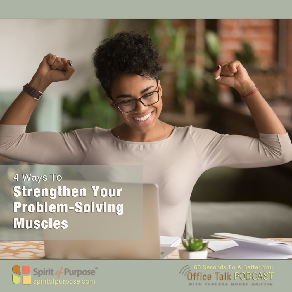 Build Your Problem-Solving Muscles