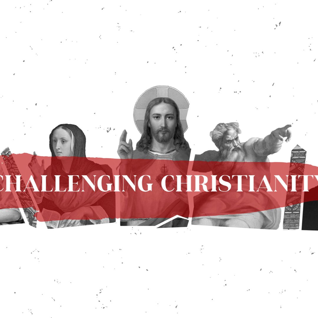 Challenging Christianity: Why Does Suffering Exist if God is Real? | 12th January 2020