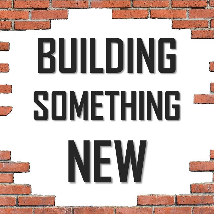 January 12th, 2020 | Building Something New