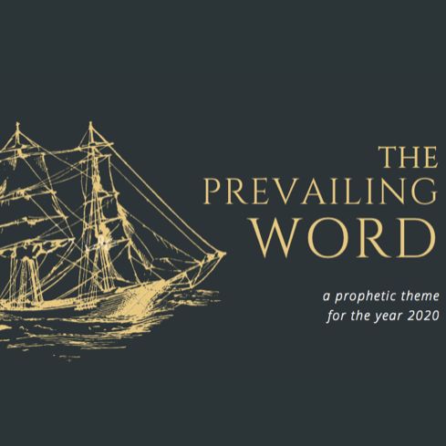 La Prevaleciente Palabra // The Prevailing Word - 12 Enero 2020