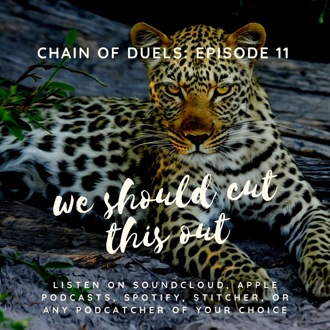 11: We Should Cut This Out