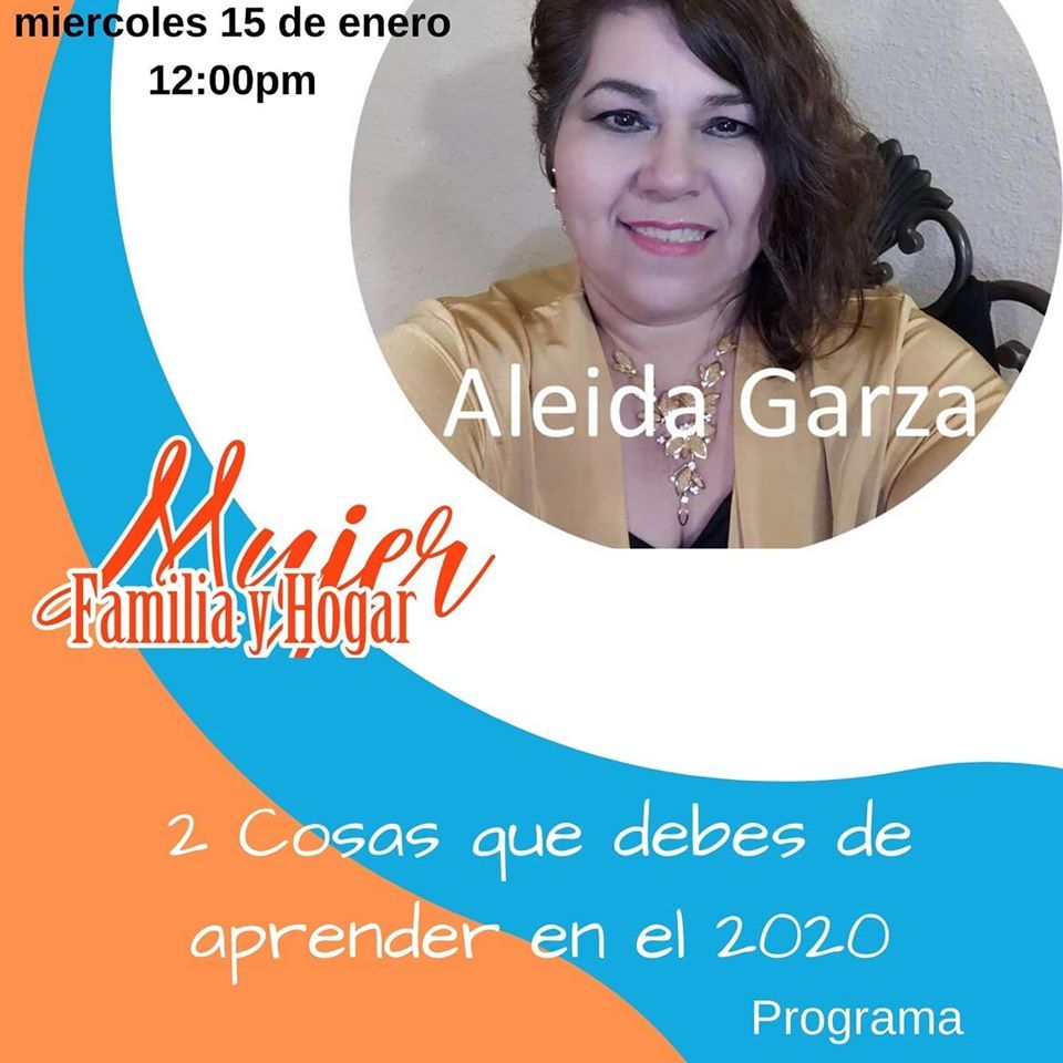 Tema; 2- Cosas que debes de aprender en el 2020 con Aleida Garza Tema; 2- Cosas que debes de aprender en el 2020 con Aleida Garza